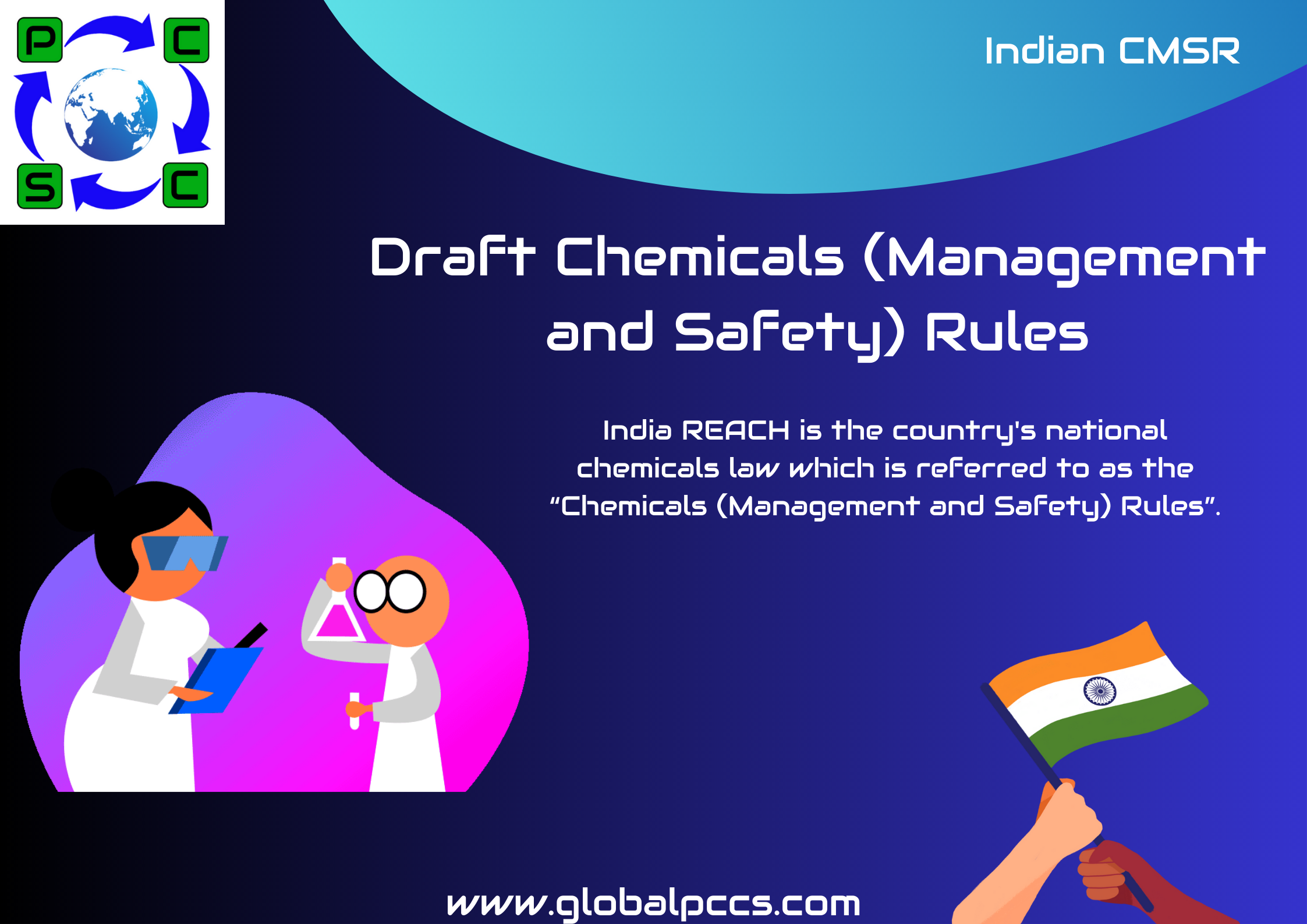 Draft Chemicals (Management and Safety) Rules
