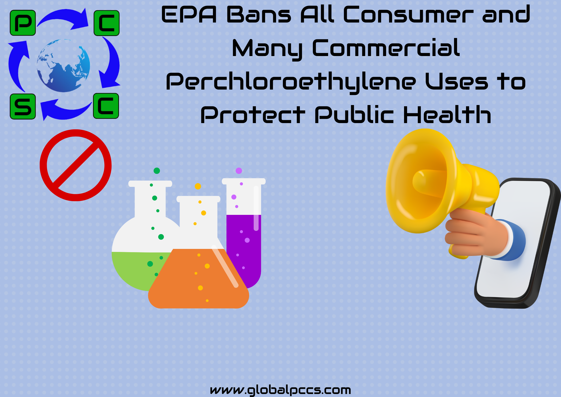EPA Bans All Consumer and Many CommercialPerchloroethylene Uses to Protect Public Health