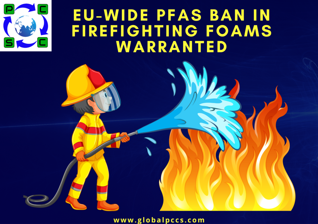 EU-wide PFAS ban in firefighting foams warrented