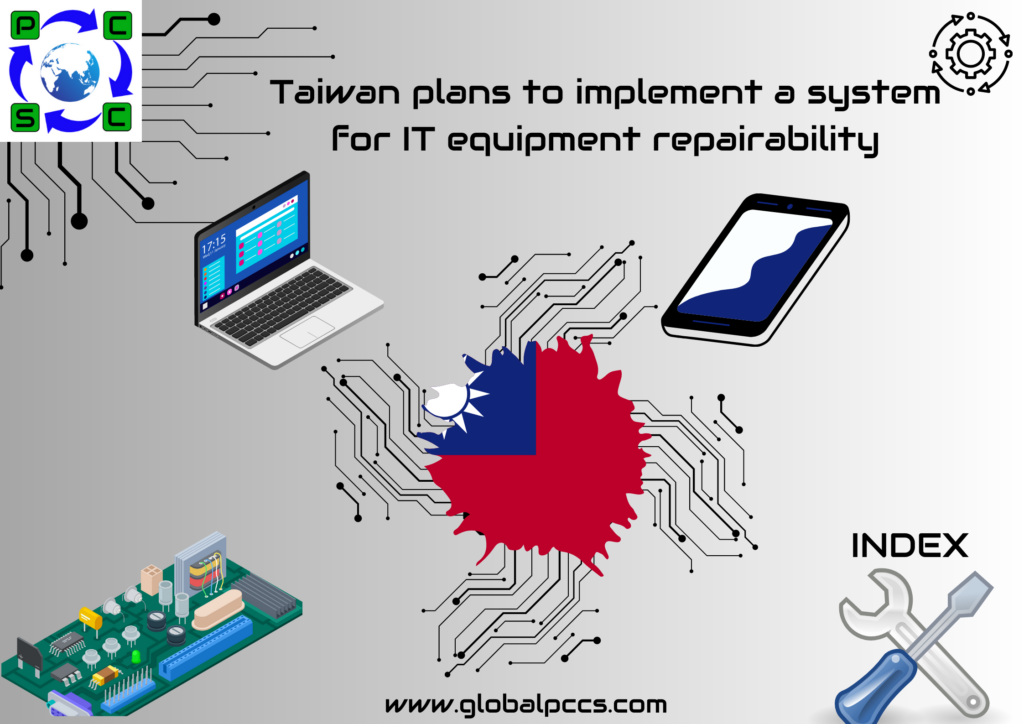 Taiwan plans to implement a system for IT equipment repairability.