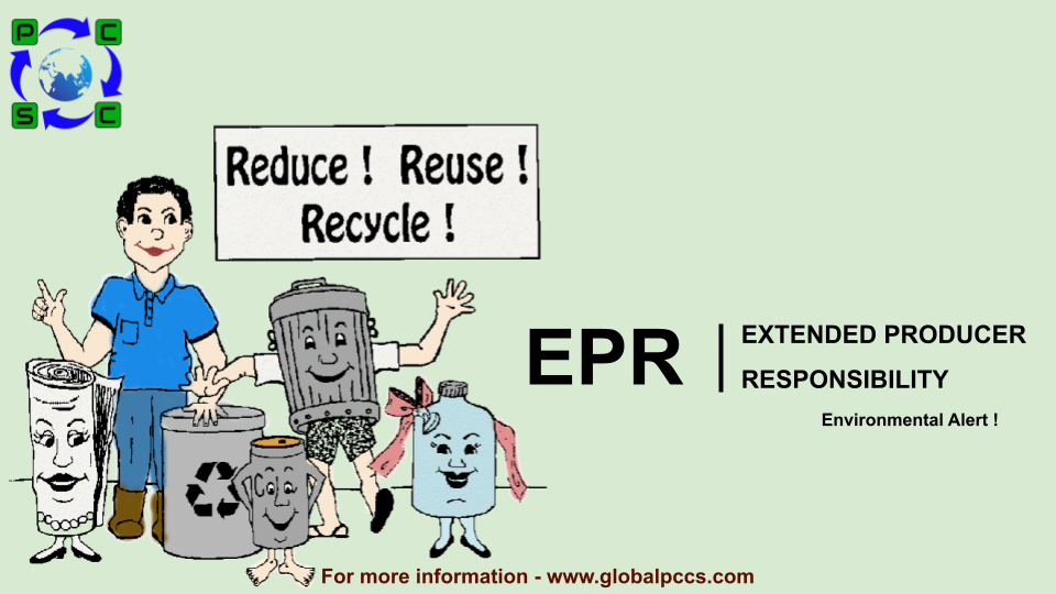 Extended producer responsibility (EPR)