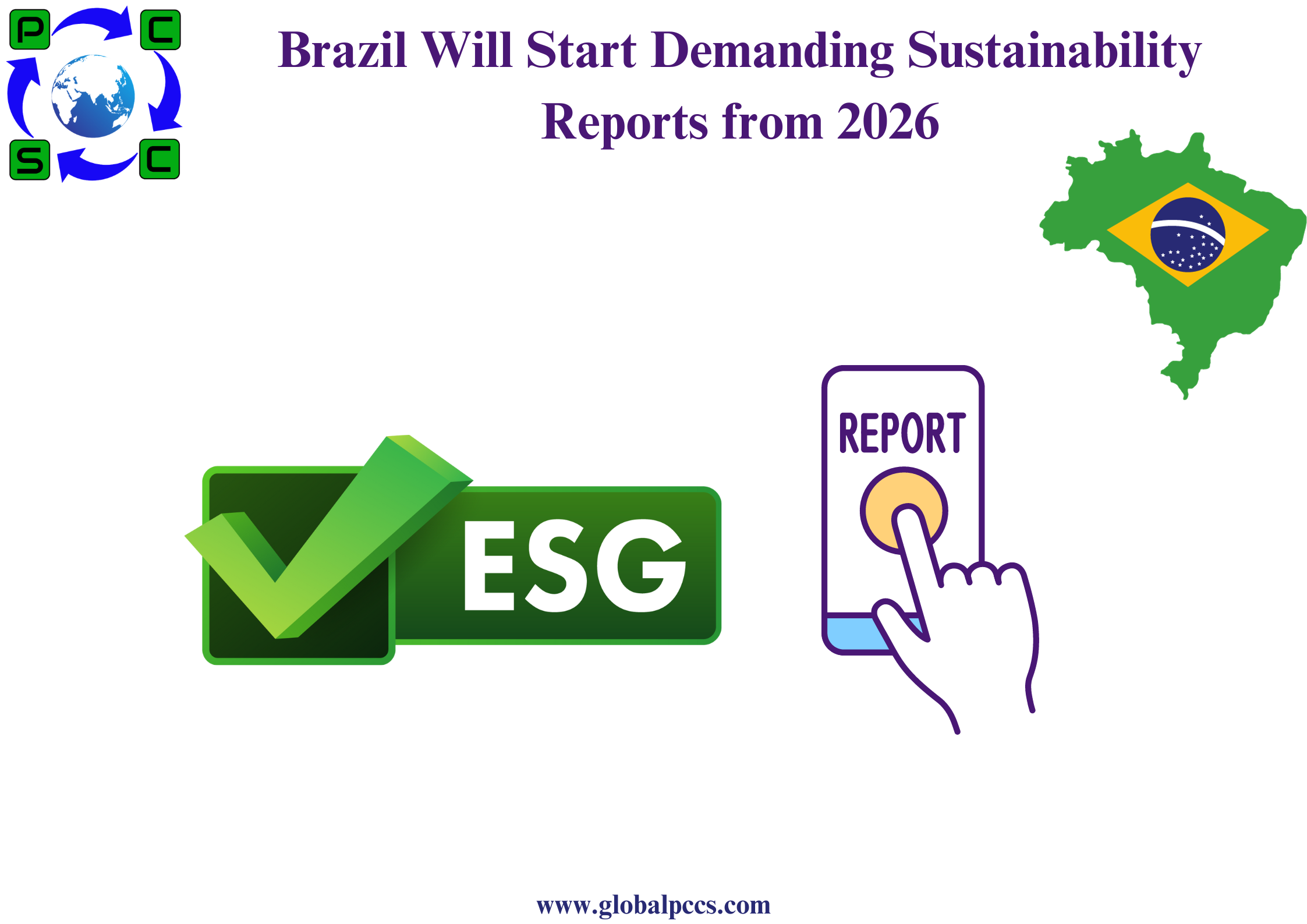 Brazil Will Start Demanding Sustainability Reports from 2026