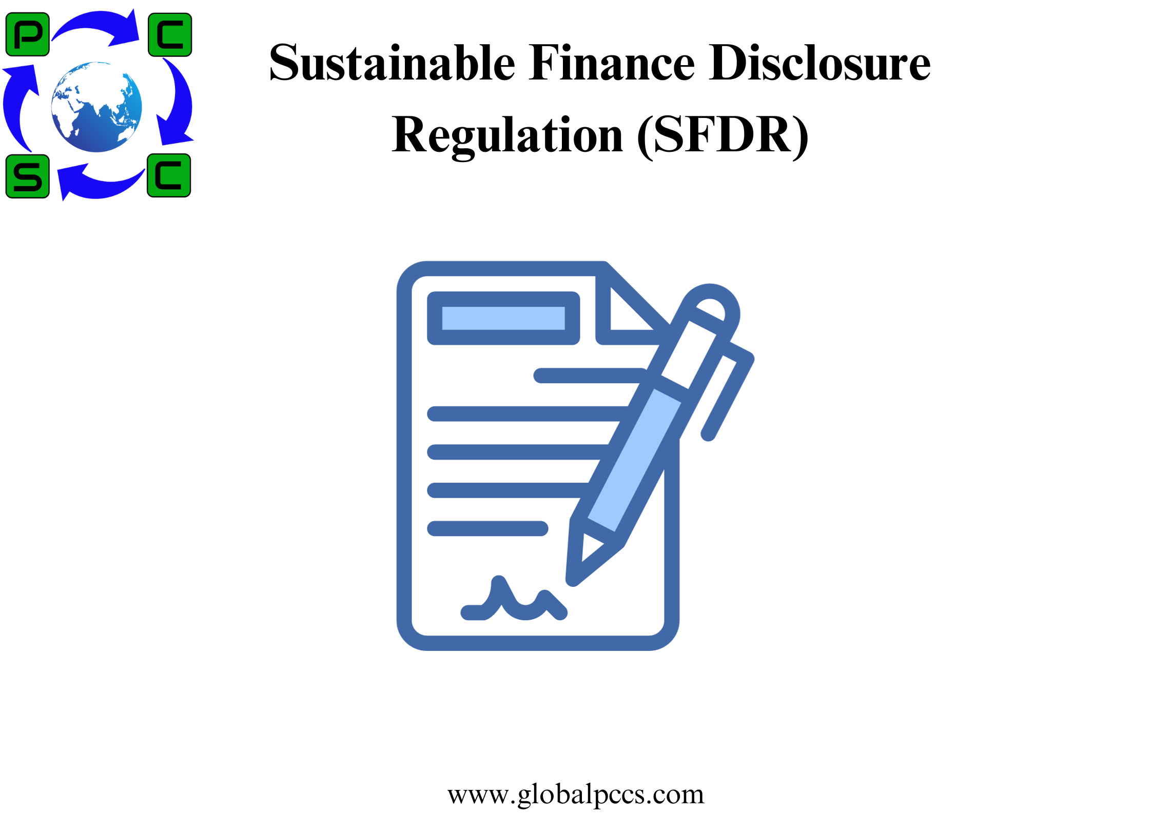 Sustainable Finance Disclosure Regulation (SFDR)