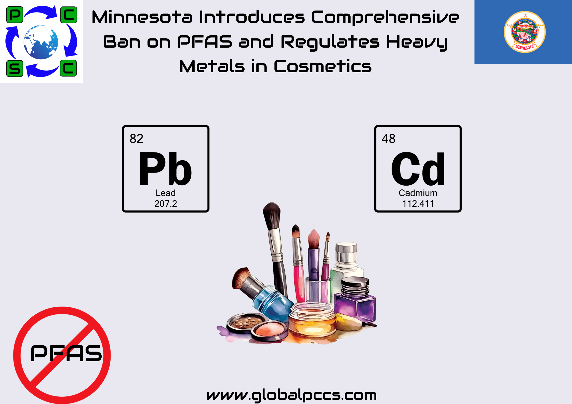 Minnesota Introduces Comprehensive Ban on PFAS and Regulates Heavy Metals in Cosmetics