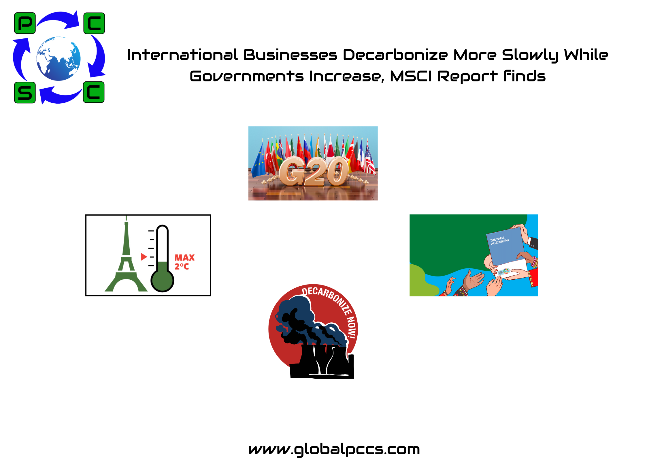 International Businesses Decarbonize More Slowly While Governments Increase, MSCI Report finds
