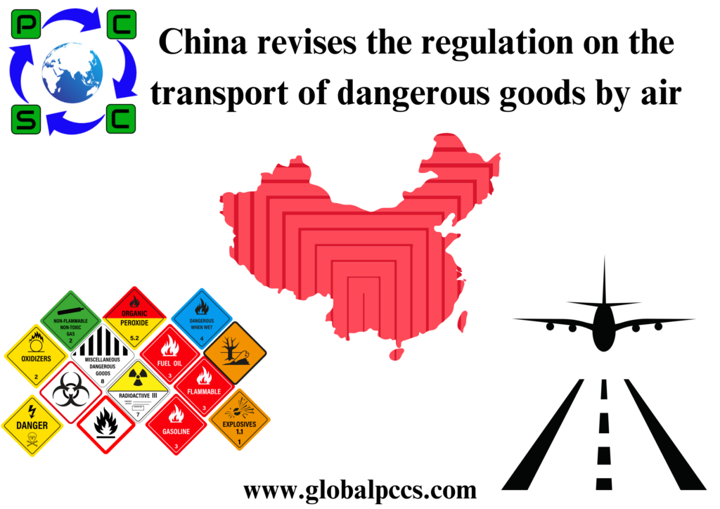 China revises the regulation on the transport of dangerous goods by air