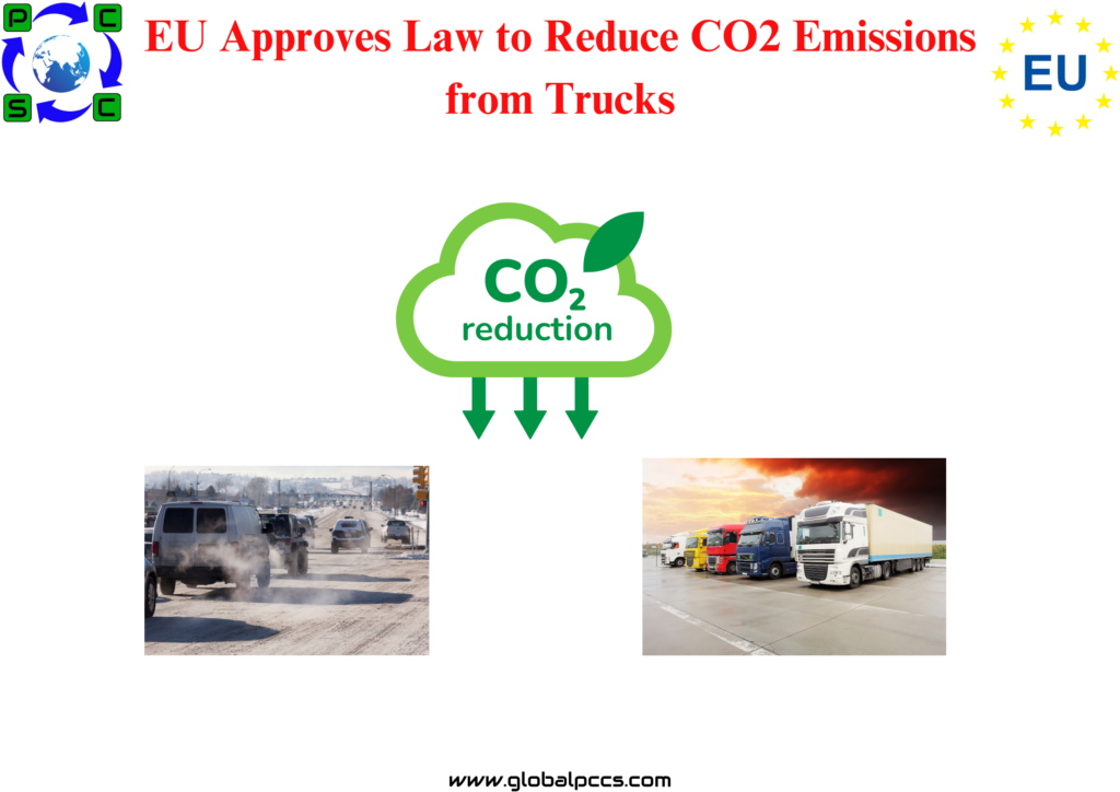 EU Approves Law to Reduce CO2 Emissions from Trucks