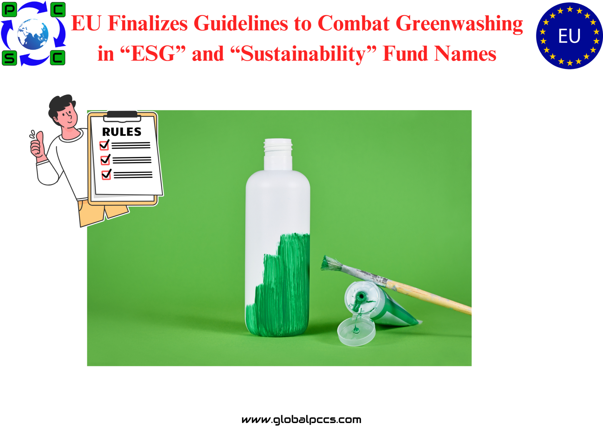 EU Finalizes Guidelines To Combat Greenwashing In “ESG” And ...