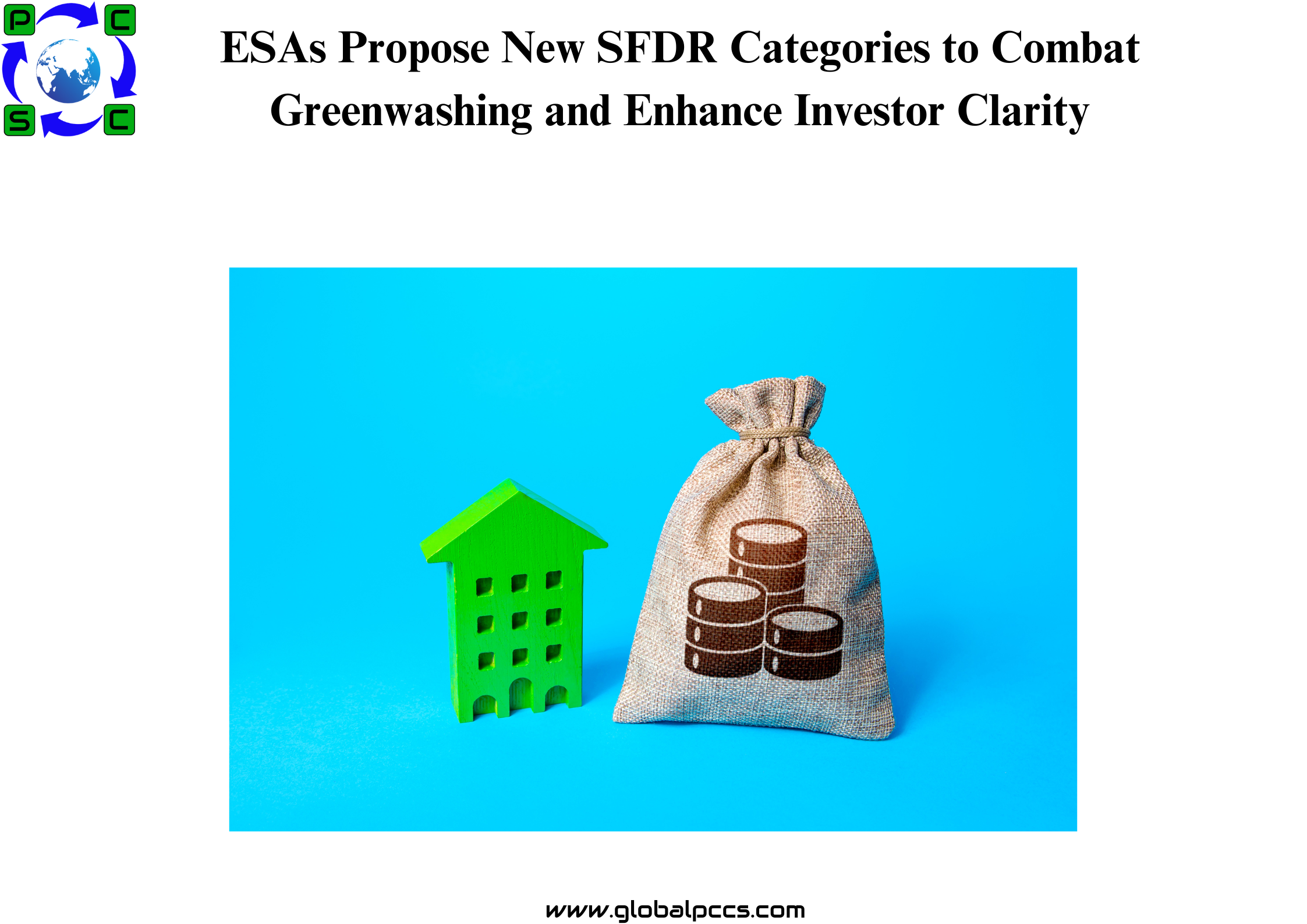 ESAs Propose New SFDR Categories to Combat Greenwashing and Enhance Investor Clarity