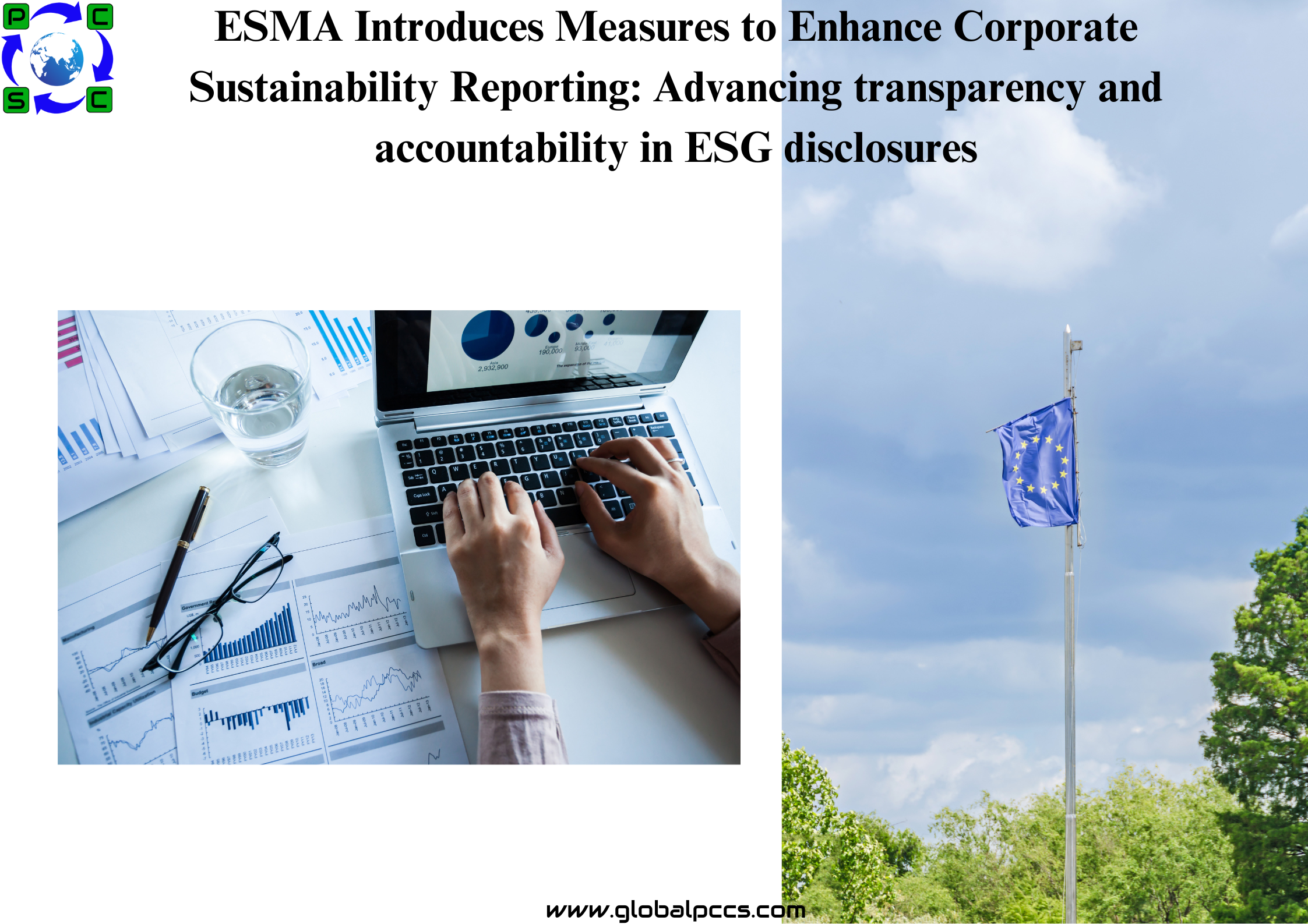 ESMA Introduces Measures to Enhance Corporate Sustainability Reporting: Advancing transparency and accountability in ESG disclosures