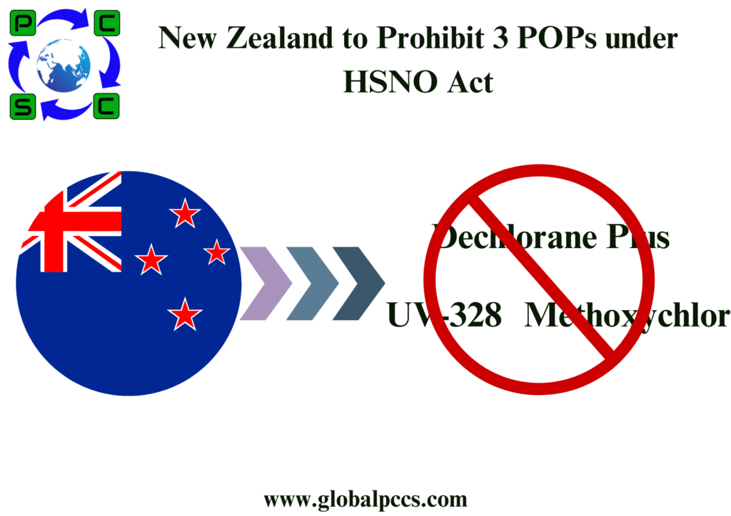 New Zealand to Prohibit 3 POPs under HSNO Act