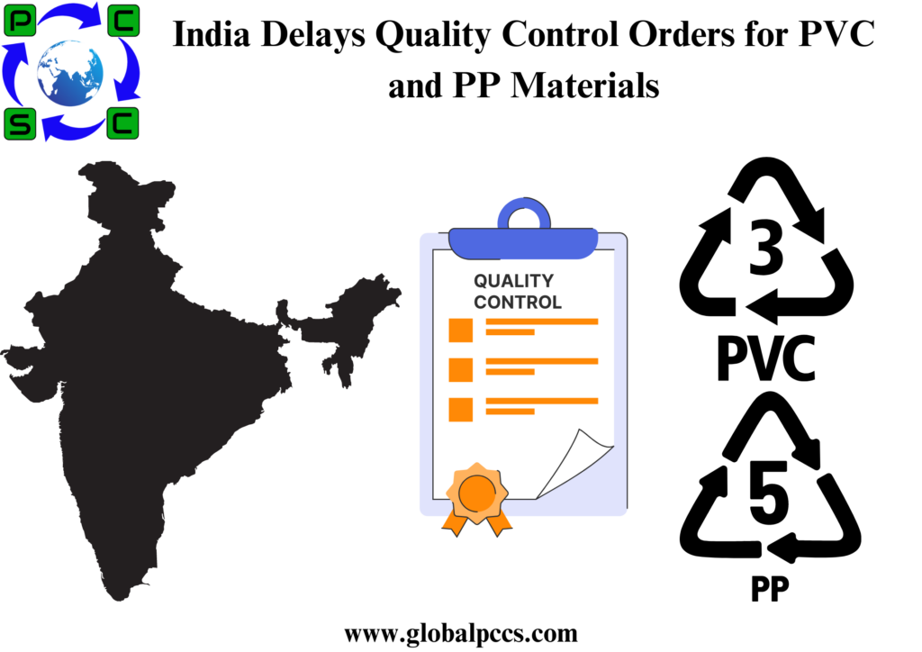 India Delays Quality Control Orders for PVC and PP Materials