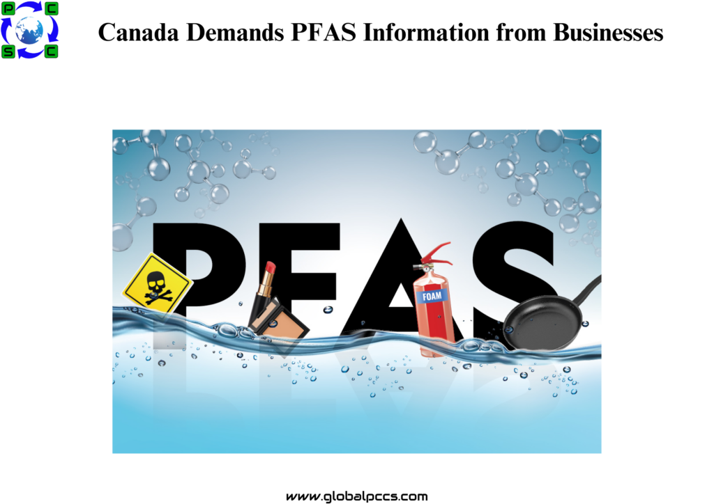 Canada Demands PFAS Information from Businesses