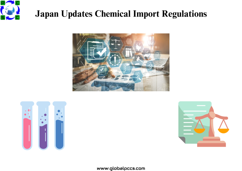 Japan Updates Chemical Import Regulations