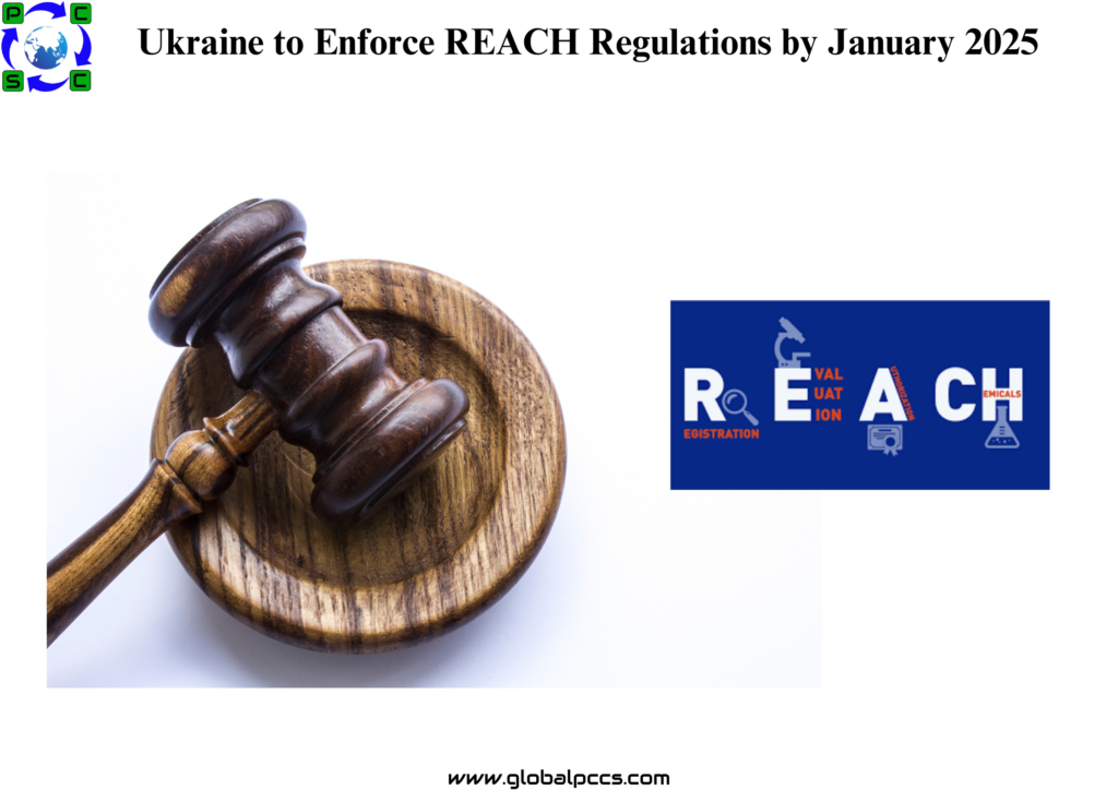 Ukraine to Enforce REACH Regulations by January 2025