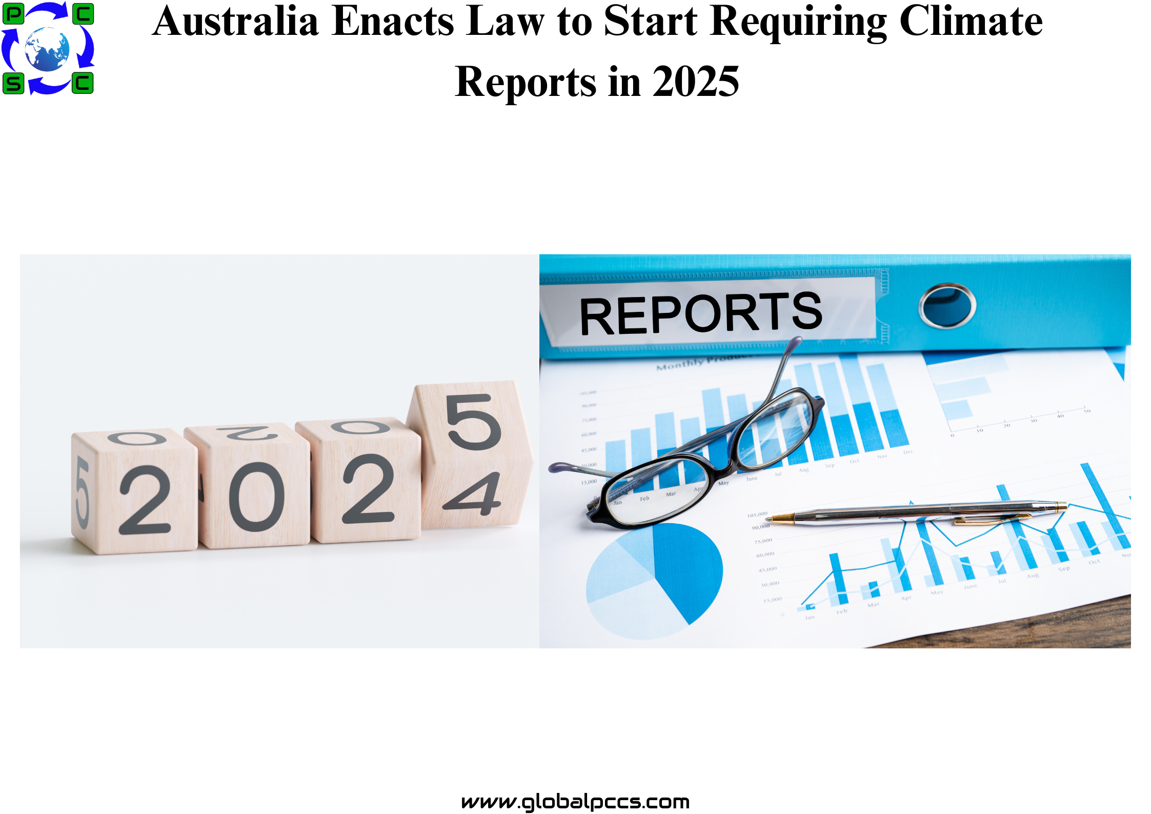 Australia Enacts Law to Start Requiring Climate Reports in 2025