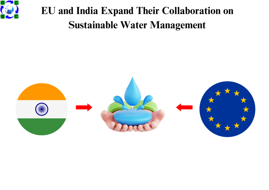 EU and India Expand Their Collaboration on Sustainable Water Management