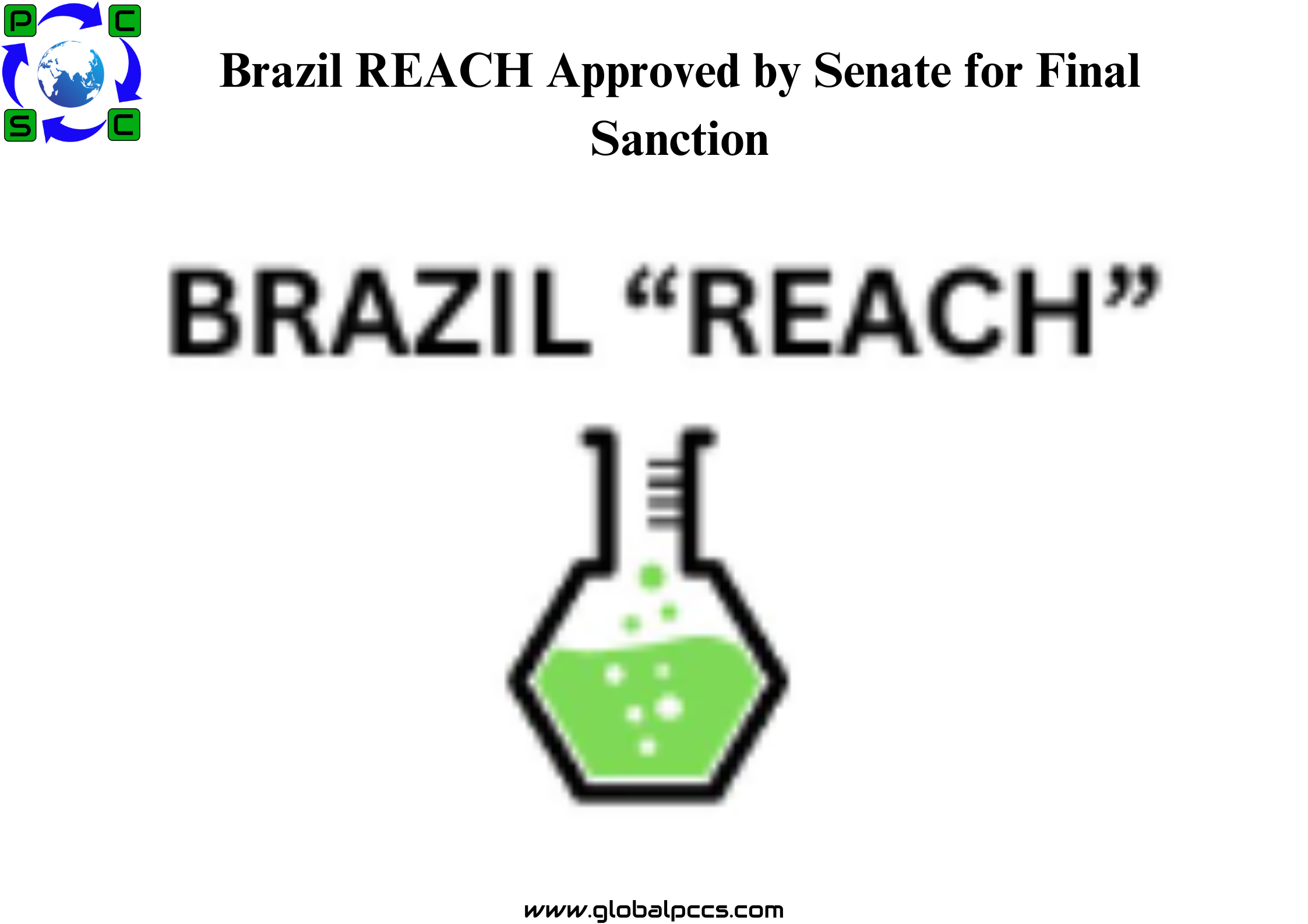 Brazil REACH Approved by Senate for Final Sanction