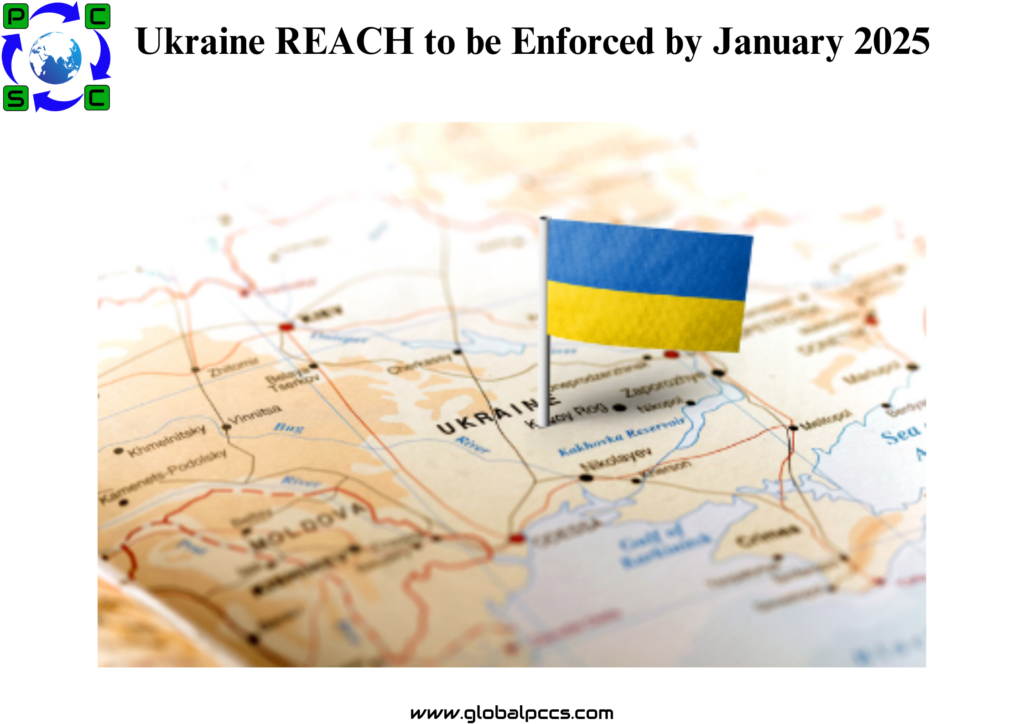 Ukraine REACH to be Enforced by January 2025