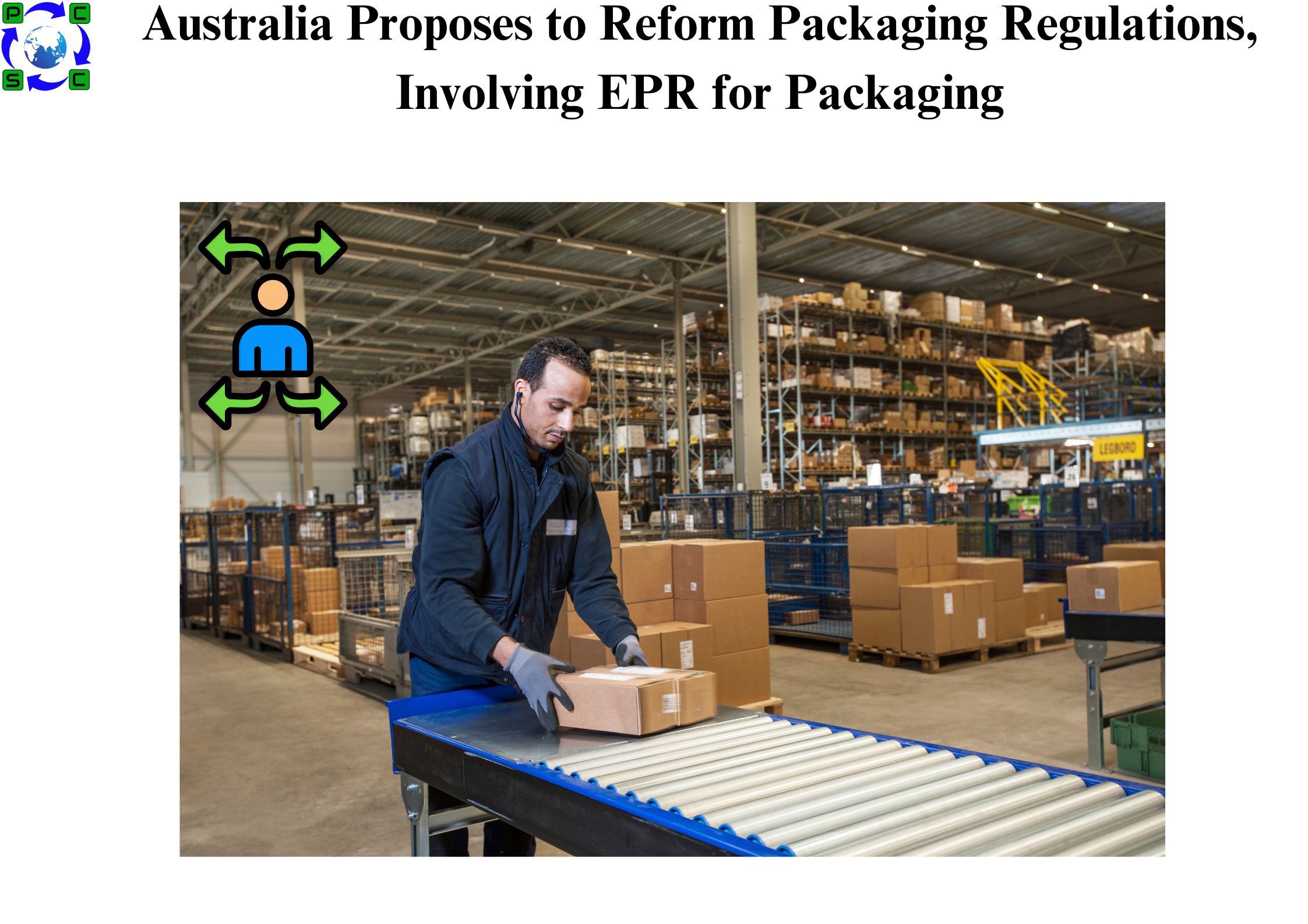 Australia Proposes to Reform Packaging Regulations, Involving EPR for Packaging