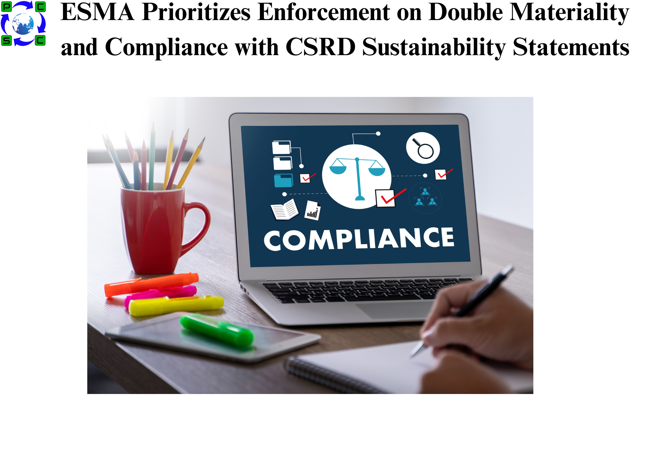 ESMA Prioritizes Enforcement on Double Materiality and Compliance with CSRD Sustainability Statements