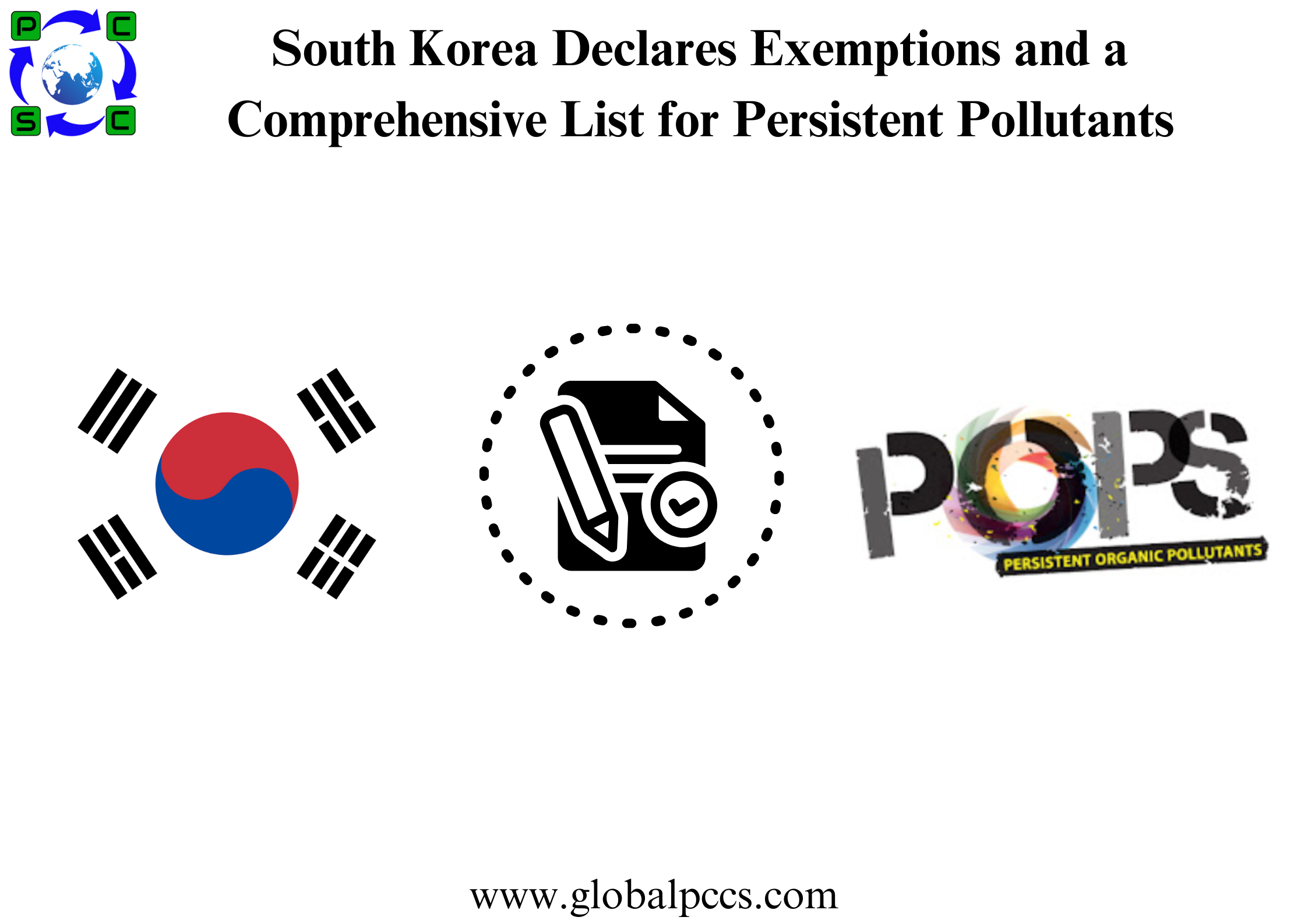 South Korea Declares Exemptions and a Comprehensive List for Persistent Pollutants