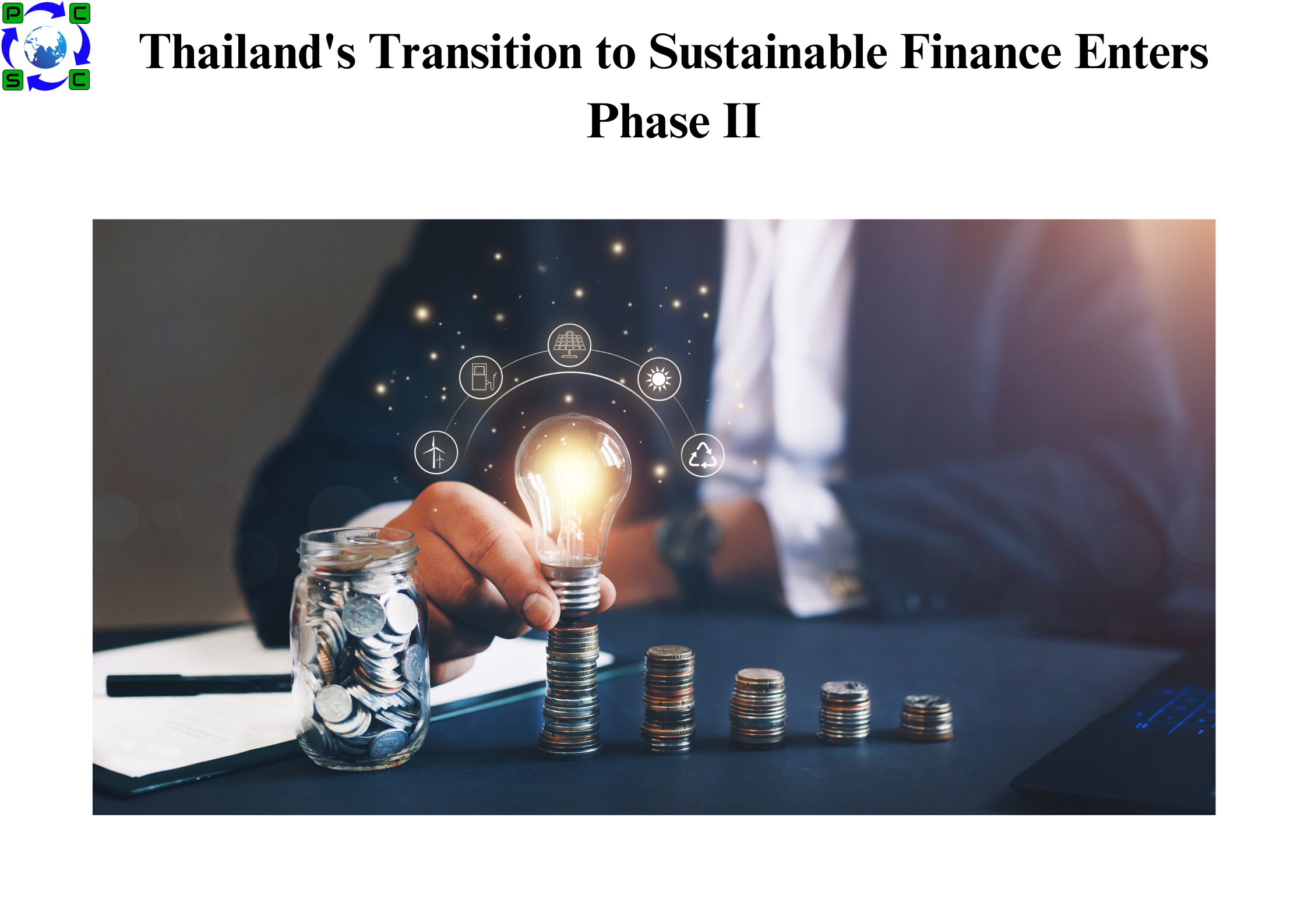 Thailand’s Transition to Sustainable Finance Enters Phase II