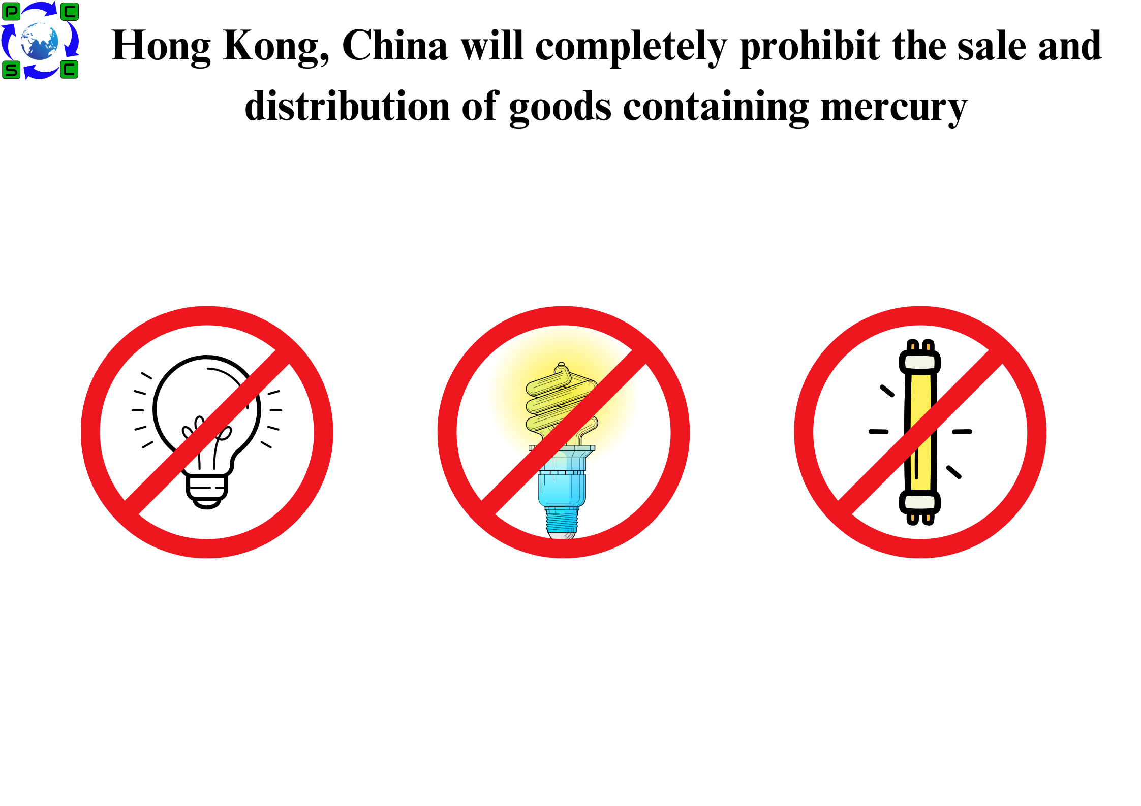 Hong Kong, China will completely prohibit the sale and distribution of goods containing mercury
