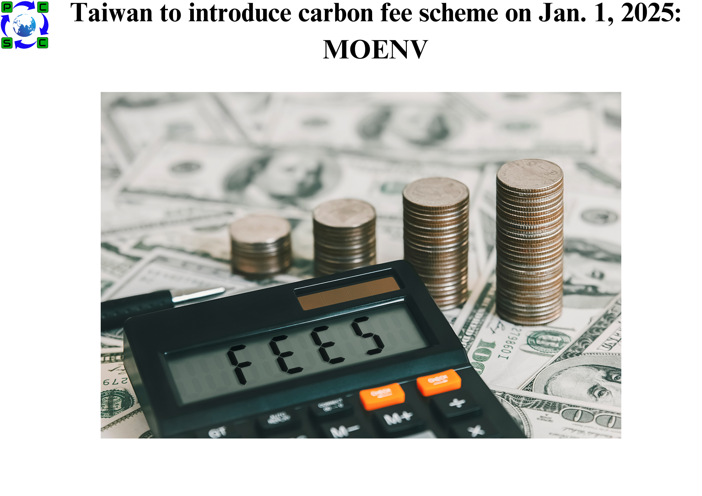 Taiwan to introduce carbon fee scheme on Jan. 1, 2025: MOENV