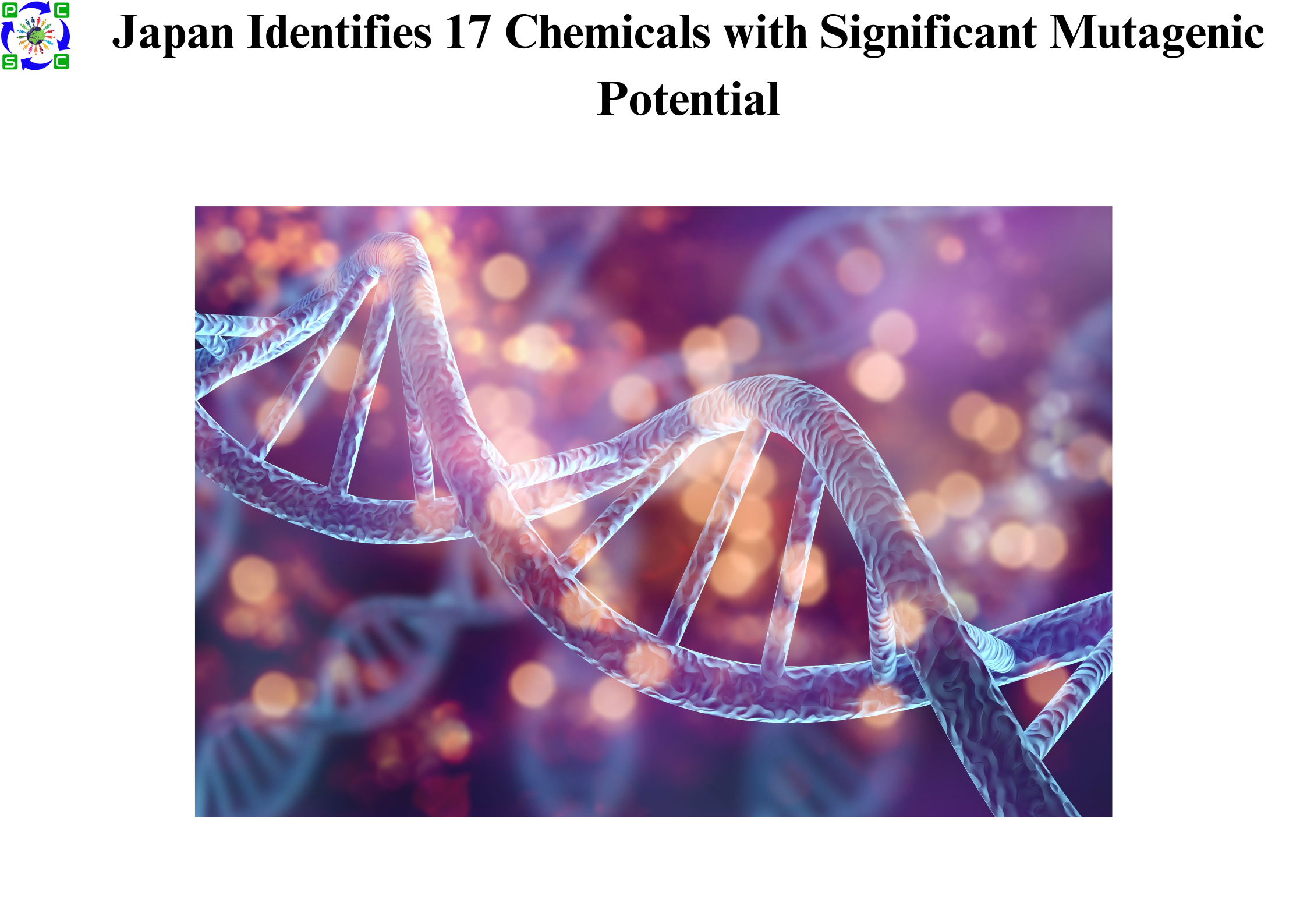 Japan Identifies 17 Chemicals with Significant Mutagenic Potential