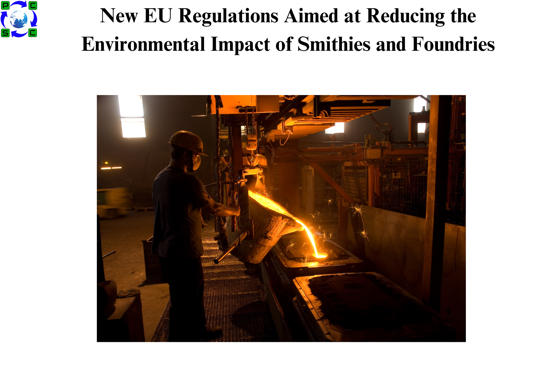 New EU Regulations Aimed at Reducing the Environmental Impact of Smithies and Foundries