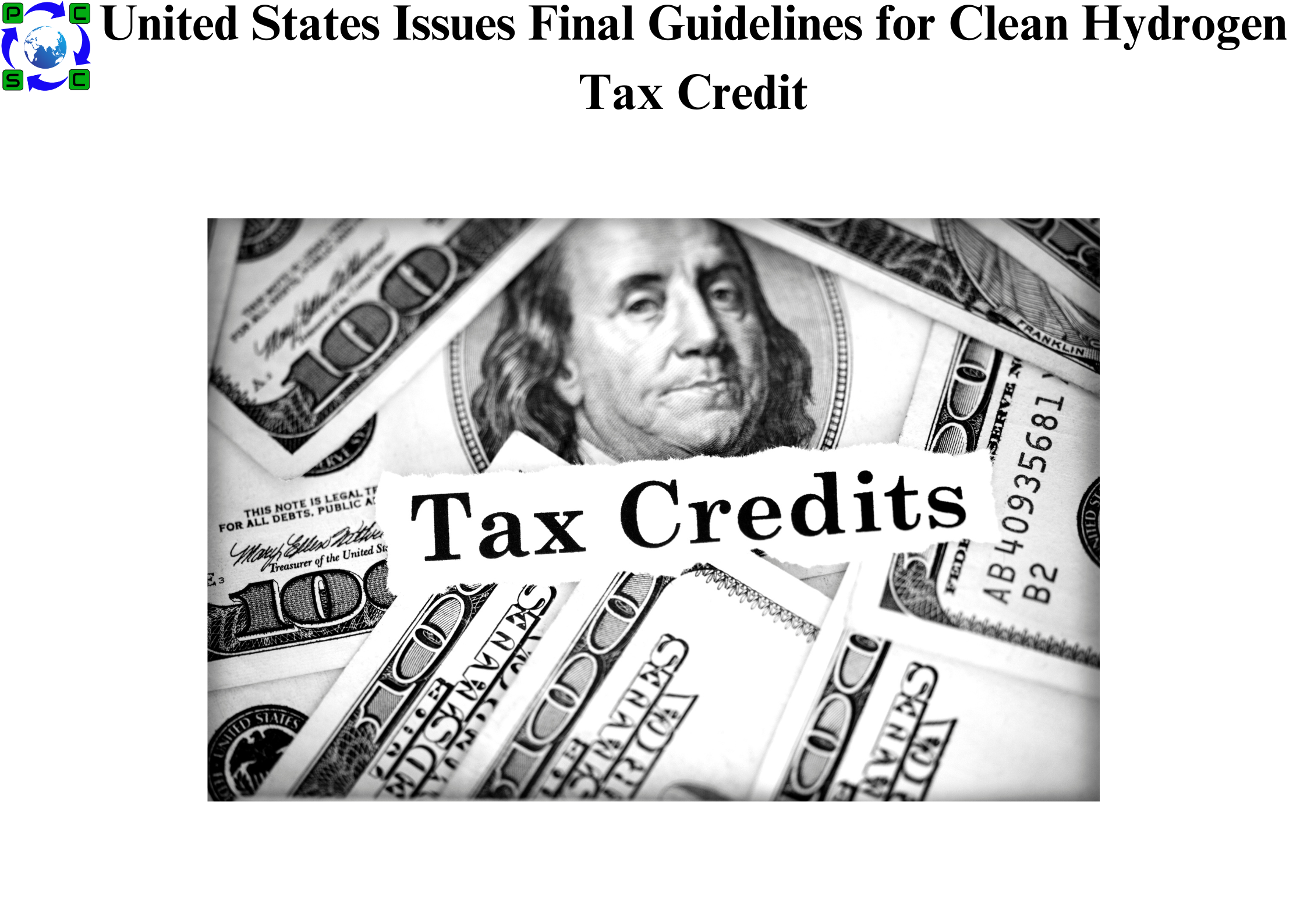 United States Issues Final Guidelines for Clean Hydrogen Tax Credit