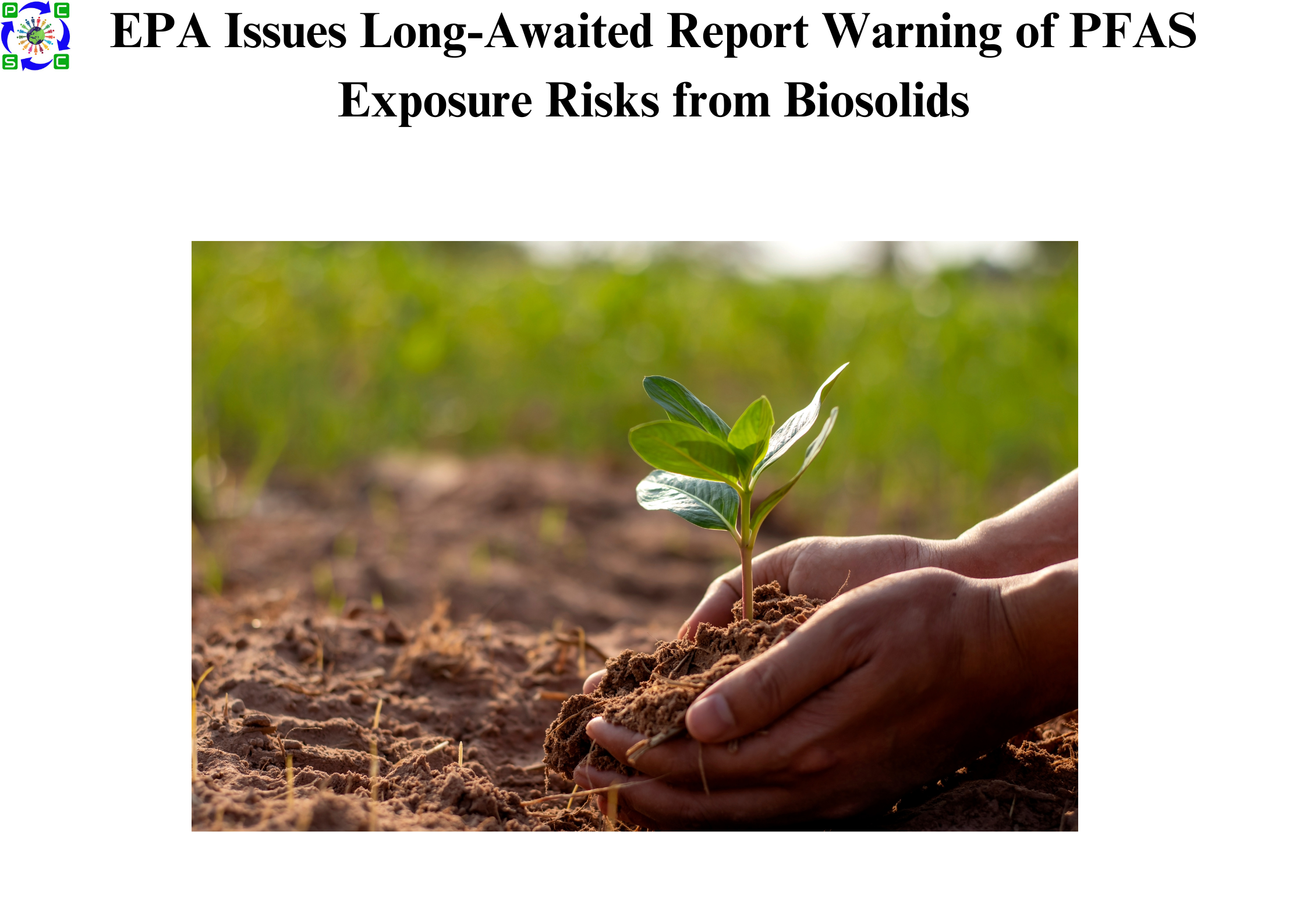 EPA Issues Long-Awaited Report Warning of PFAS Exposure Risks from Biosolids