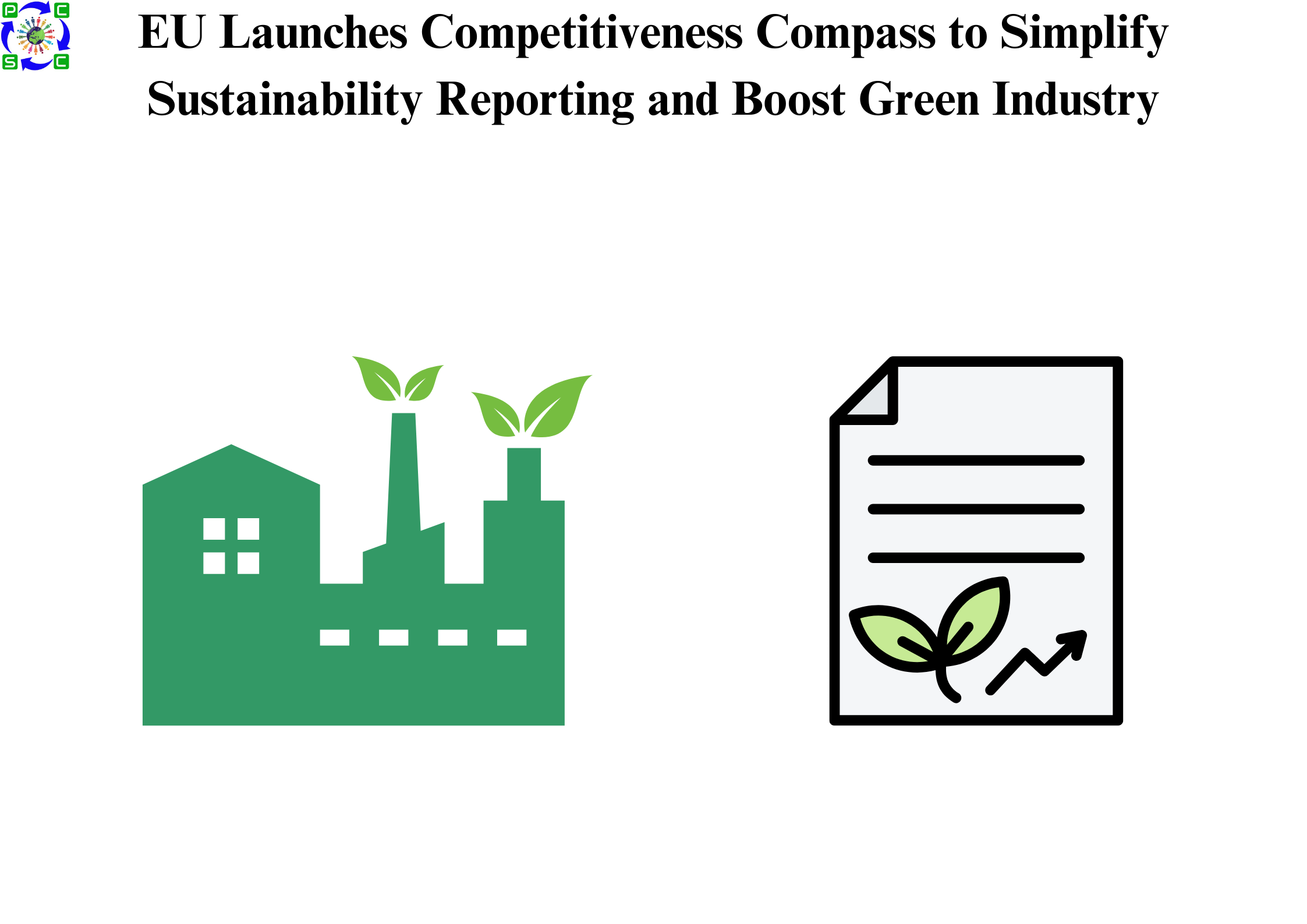 EU Launches Competitiveness Compass to Simplify Sustainability Reporting and Boost Green Industry