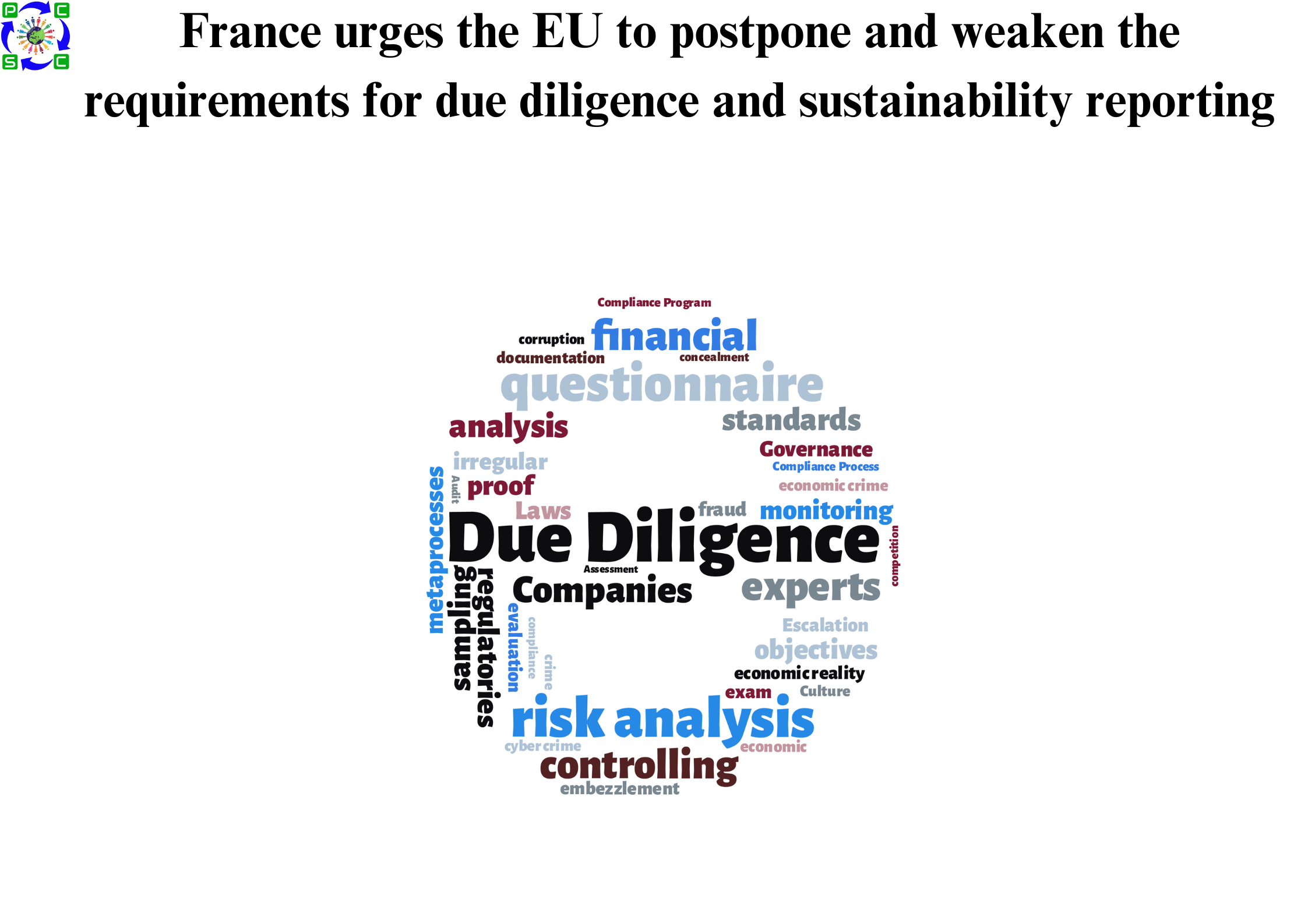 France urges the EU to postpone and weaken the requirements for due diligence and sustainability reporting