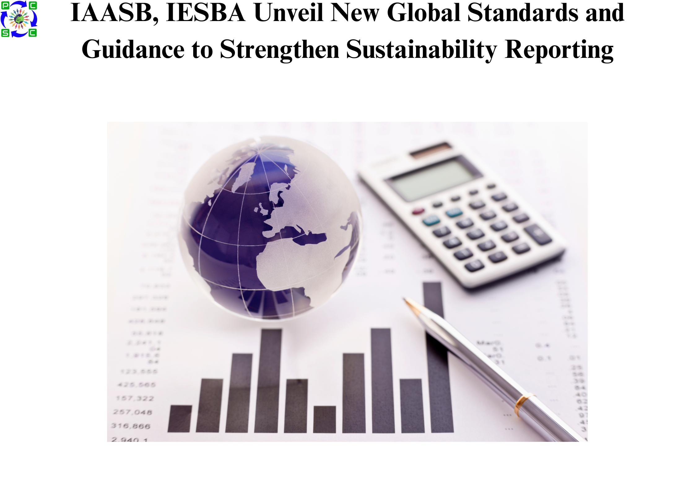 IAASB, IESBA Unveil New Global Standards and Guidance to Strengthen Sustainability Reporting