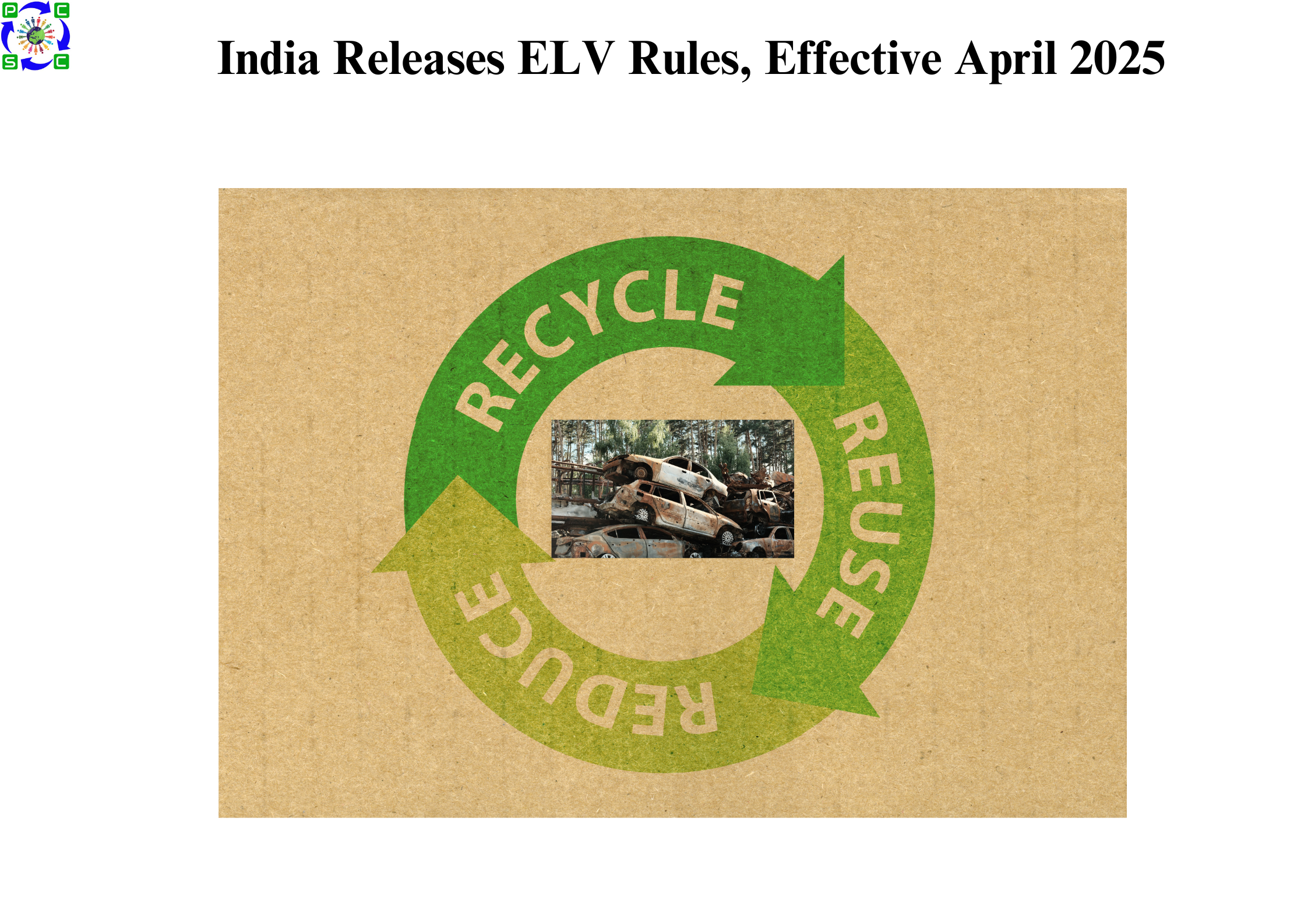 India Releases ELV Rules, Effective April 2025