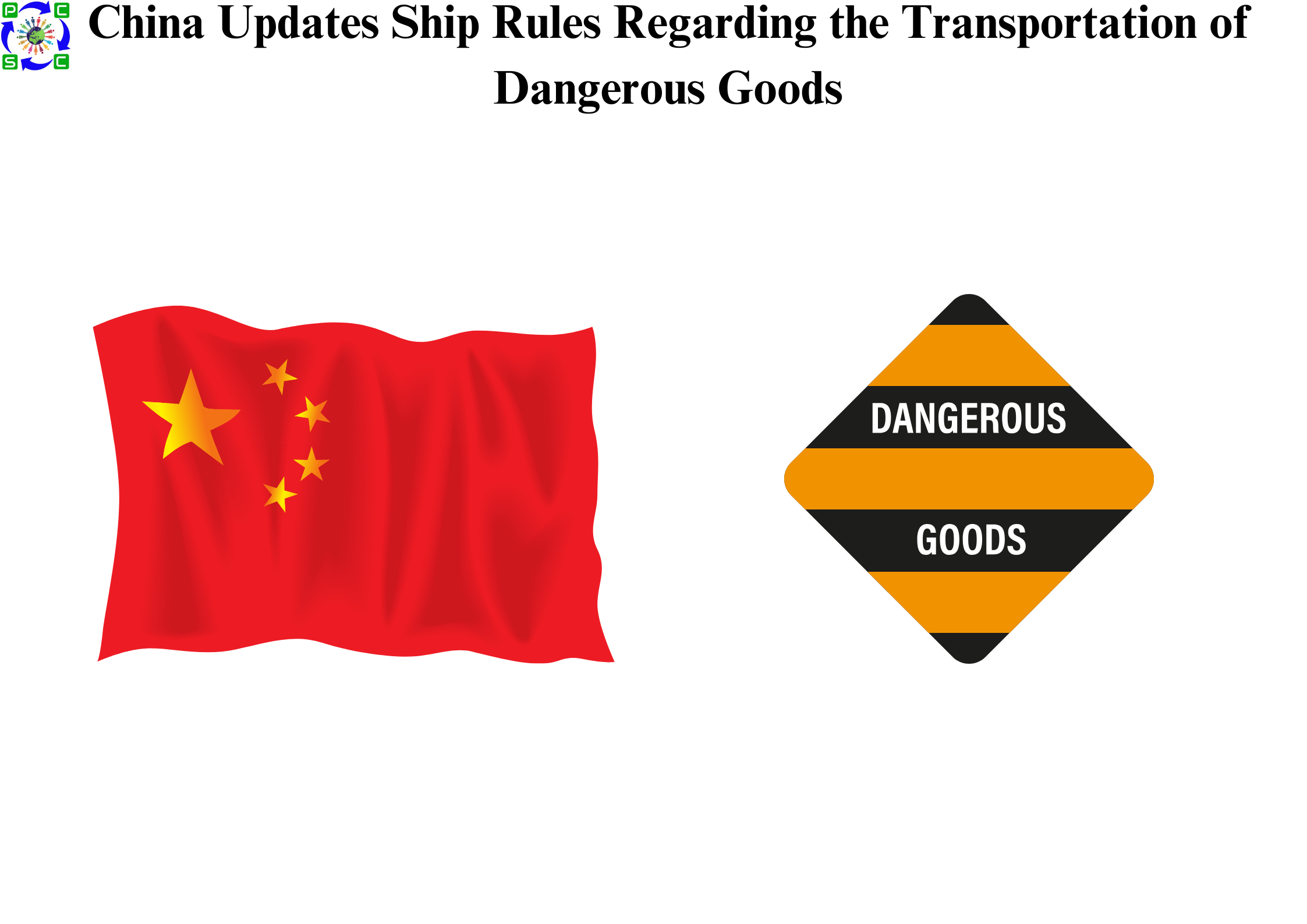 China Updates Ship Rules Regarding the Transportation of Dangerous Goods