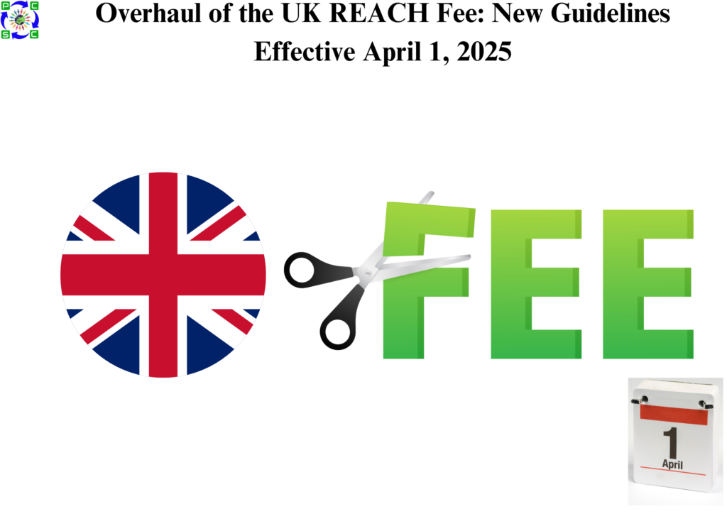 Overhaul of the UK REACH Fee: New Guidelines Effective April 1, 2025