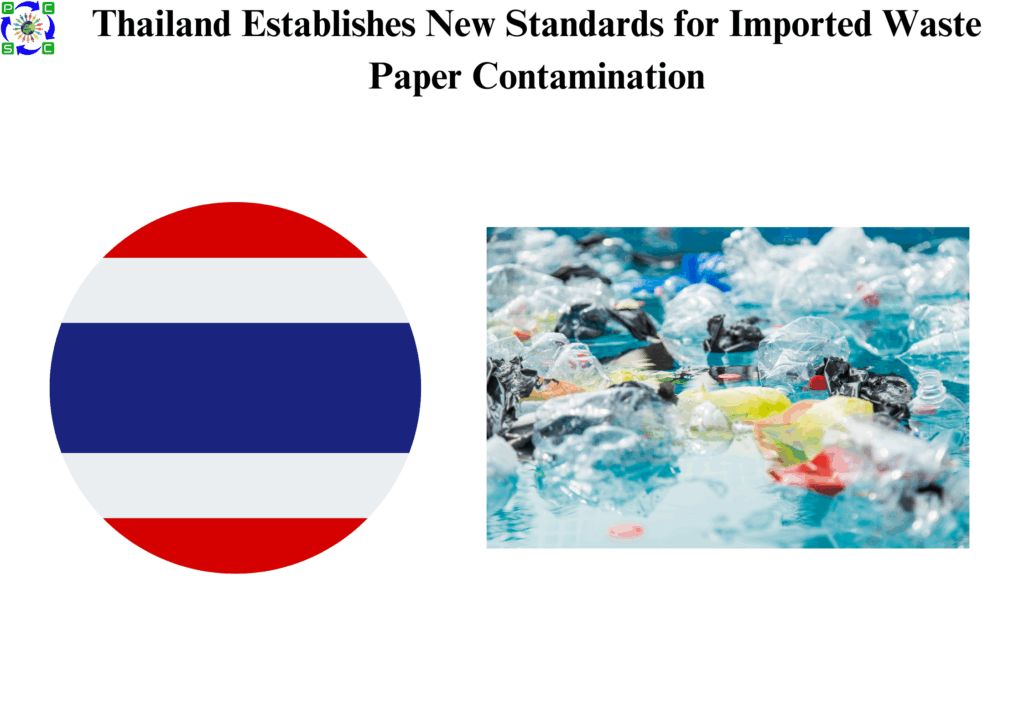 Thailand Establishes New Standards for Imported Waste Paper Contamination