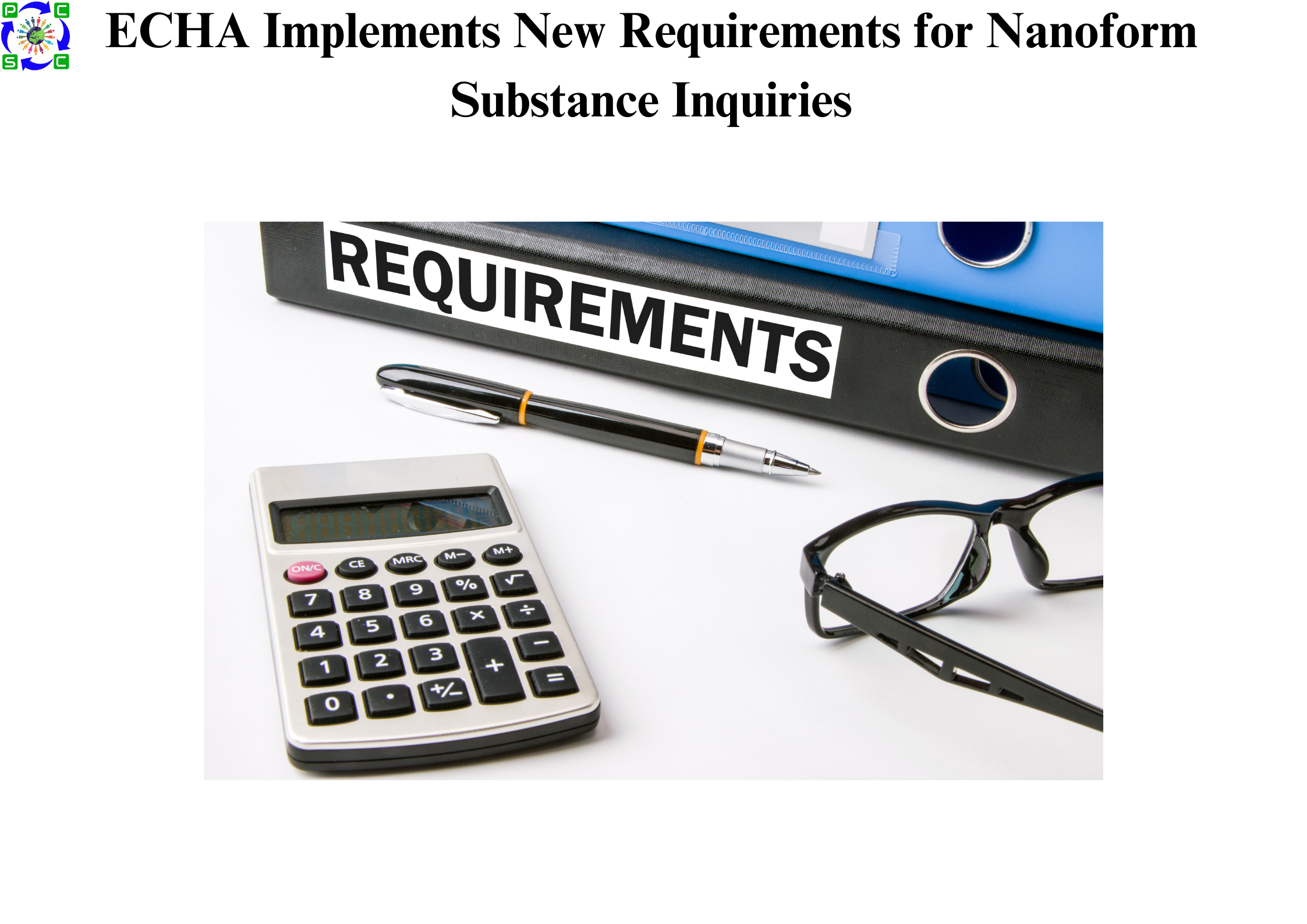 ECHA Implements New Requirements for Nanoform Substance Inquiries
