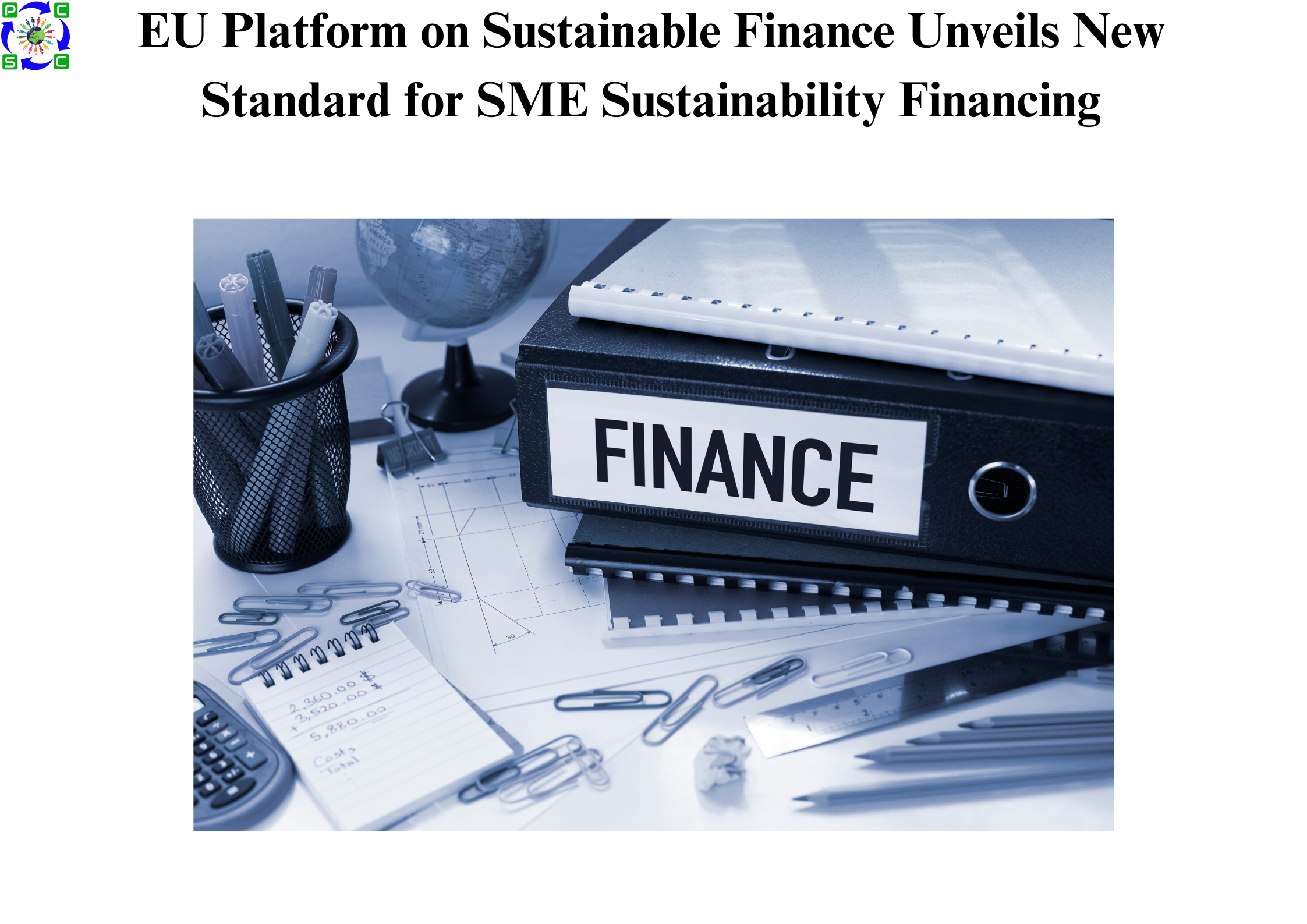 EU Platform on Sustainable Finance Unveils New Standard for SME Sustainability Financing
