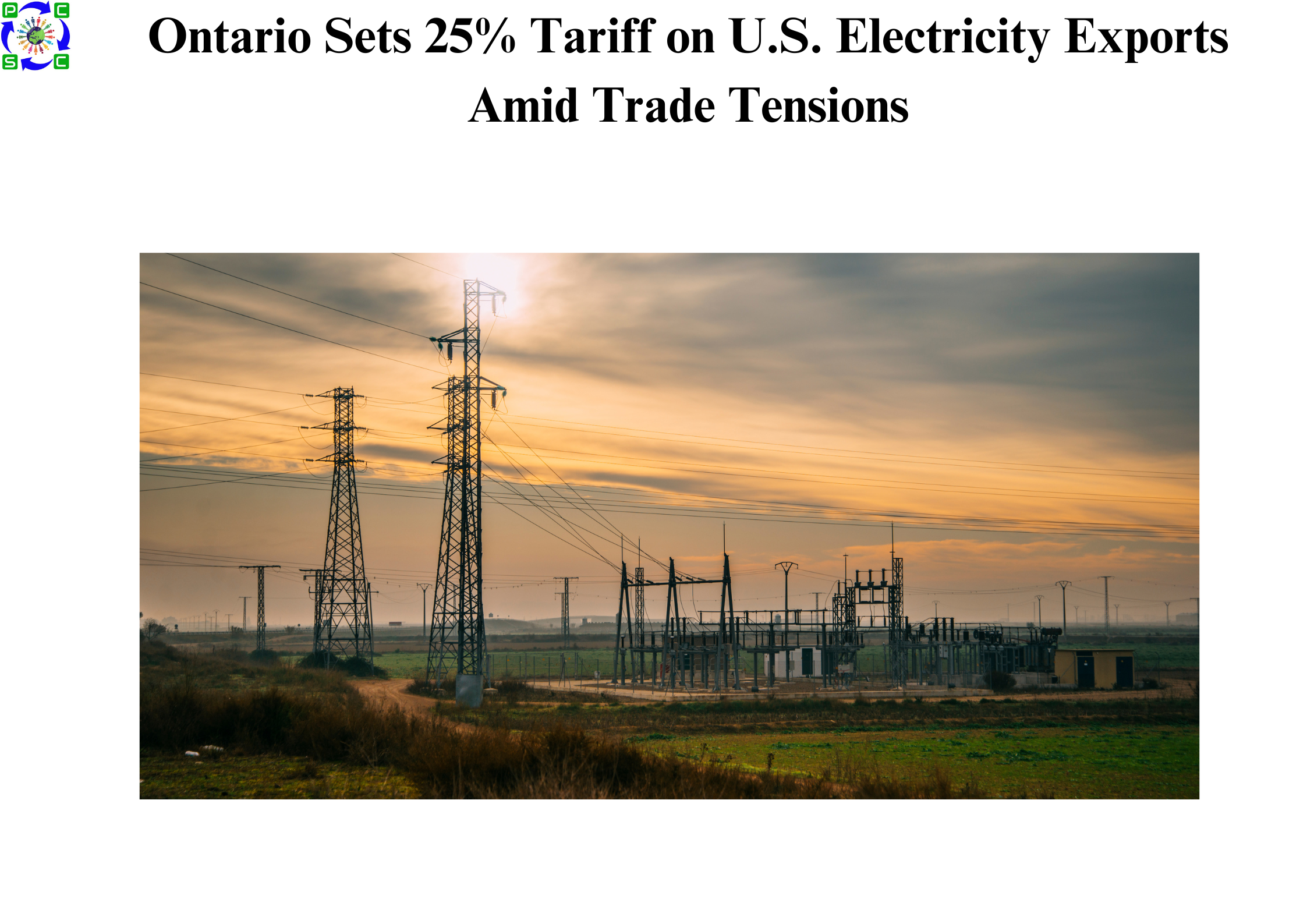 Ontario Sets 25% Tariff on U.S. Electricity Exports Amid Trade Tensions