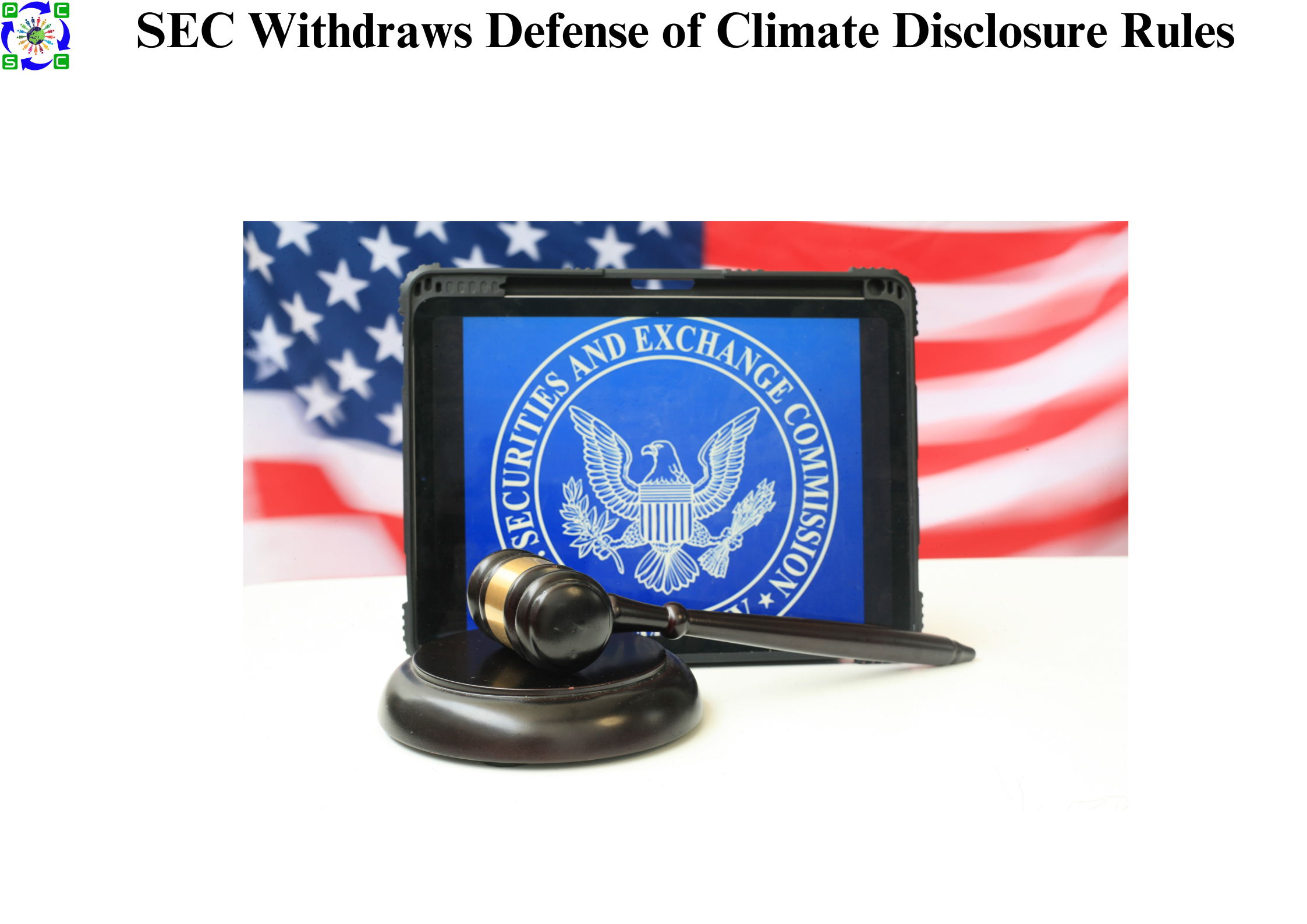 SEC Withdraws Defense of Climate Disclosure Rules