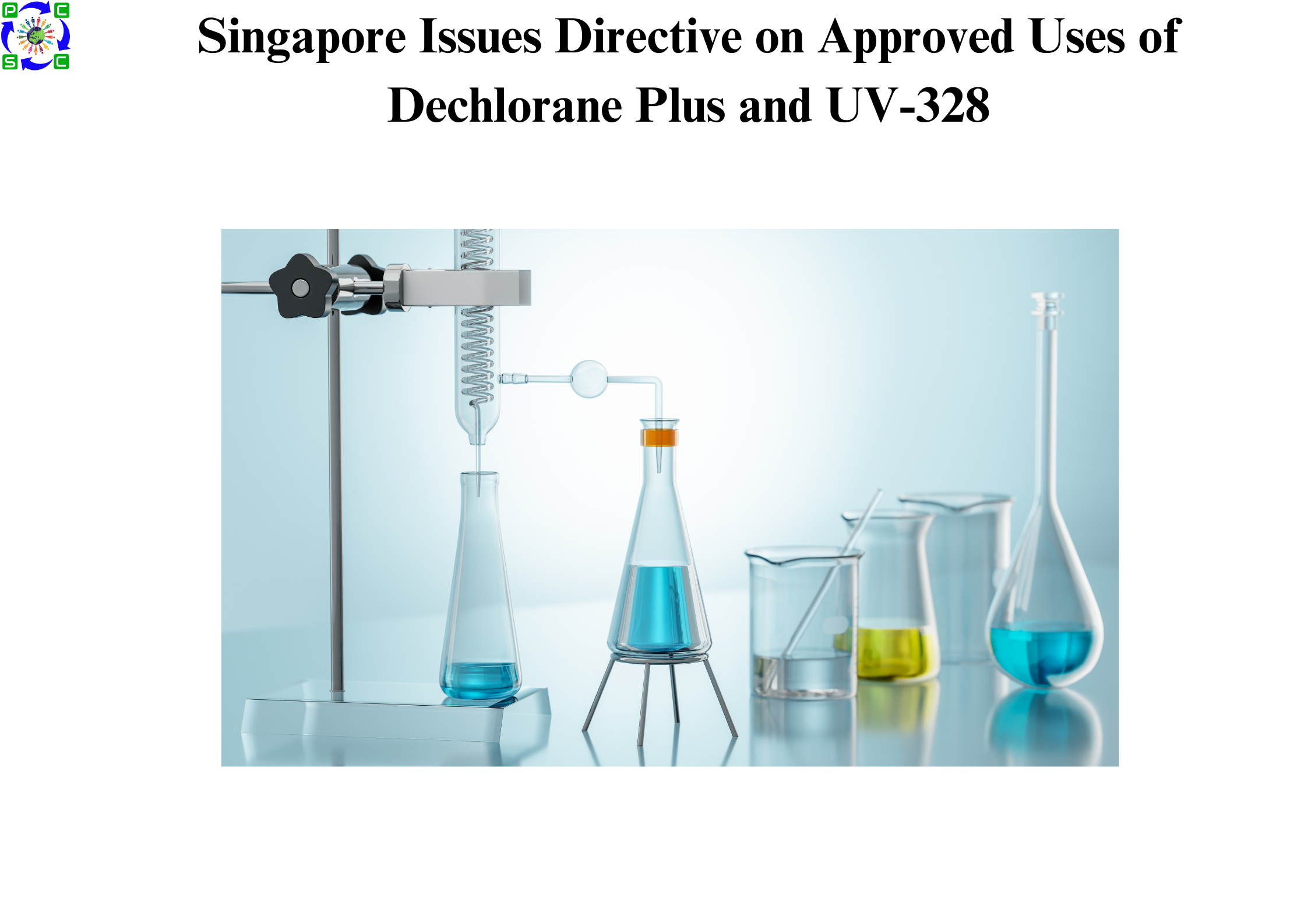 Singapore Issues Directive on Approved Uses of Dechlorane Plus and UV-328