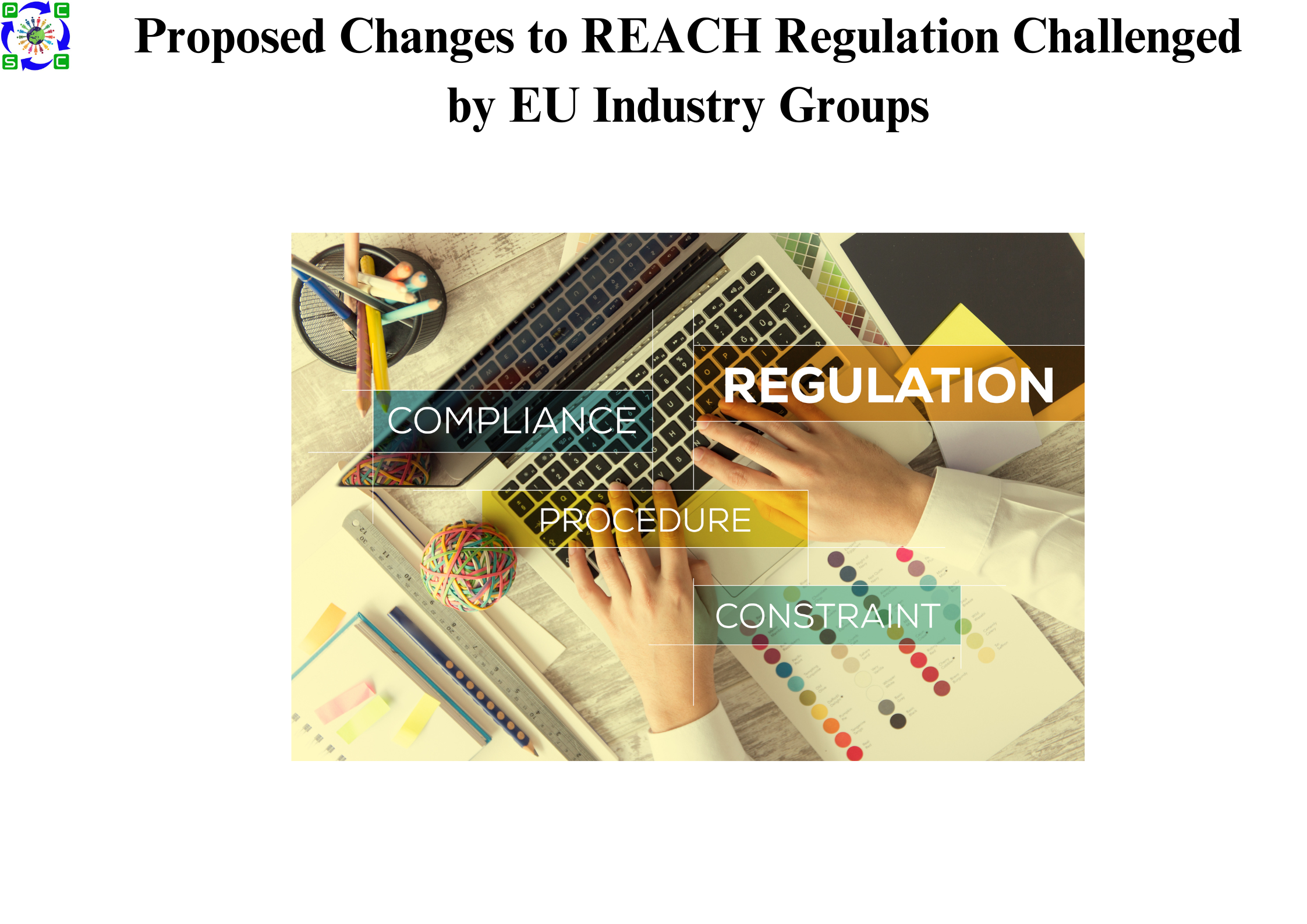 Proposed Changes to REACH Regulation Challenged by EU Industry Groups