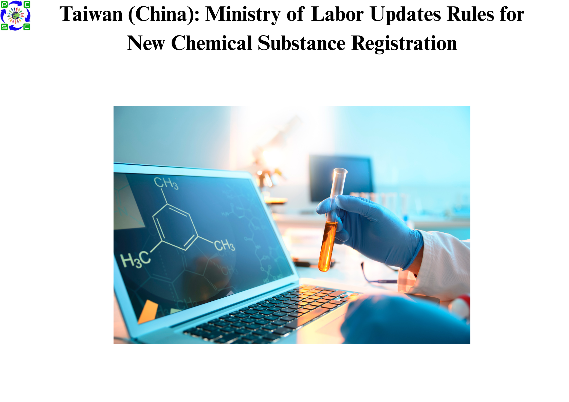 Taiwan (China): Ministry of Labor Updates Rules for New Chemical Substance Registration