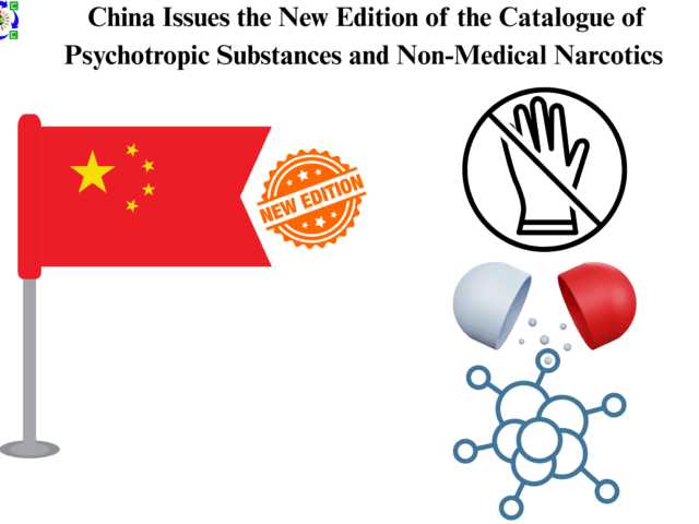 China Issues the New Edition of the Catalogue of Psychotropic Substances and Non-Medical Narcotics
