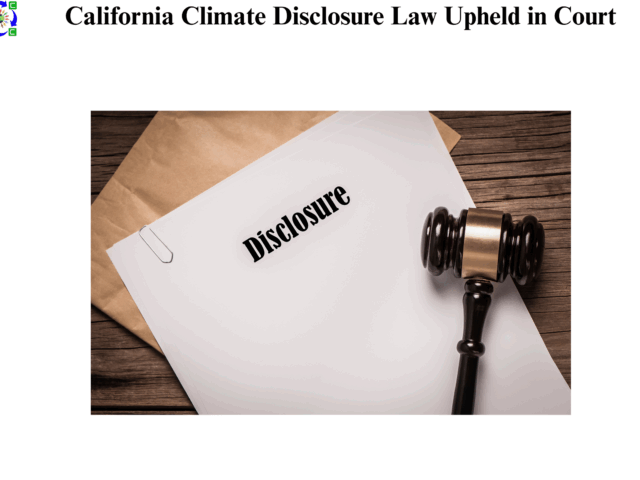 California Climate Disclosure Law Upheld in Court