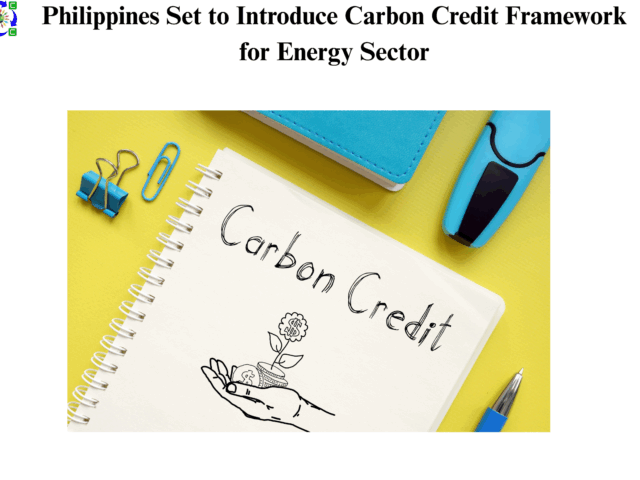 Philippines Set to Introduce Carbon Credit Framework for Energy Sector